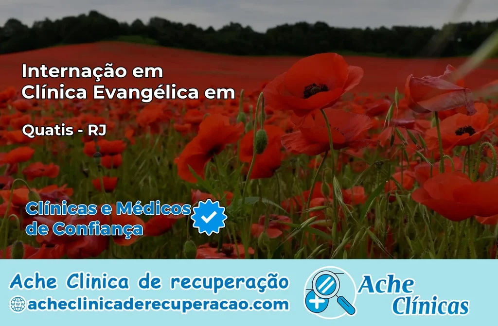 Internação em Clínica Evangélica em Quatis – RJ