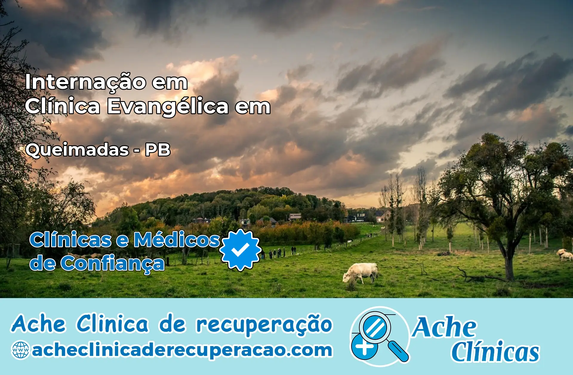 Internação em Clínica Evangélica em Queimadas – PB