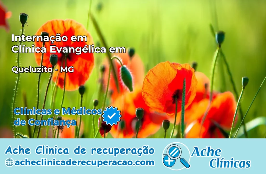 Internação em Clínica Evangélica em Queluzito – MG