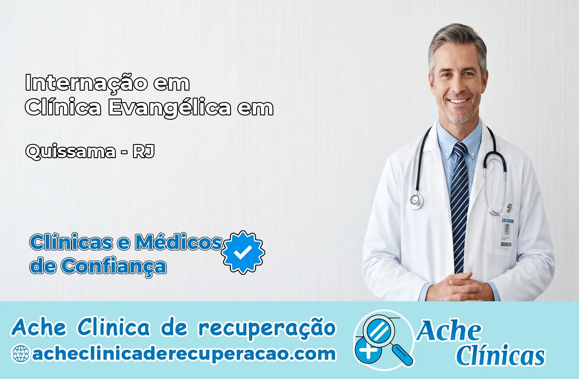 Internação em Clínica Evangélica em Quissamã – RJ