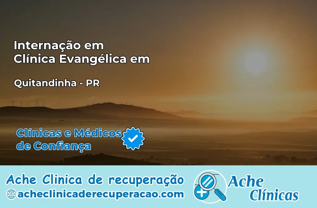 Internação em Clínica Evangélica em Quitandinha – PR