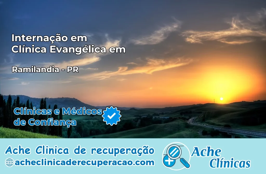 Internação em Clínica Evangélica em Ramilândia – PR