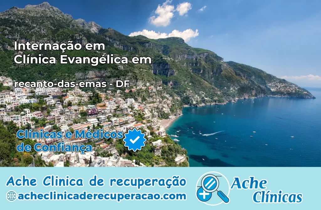 Internação em Clínica Evangélica em recanto-das-emas – DF