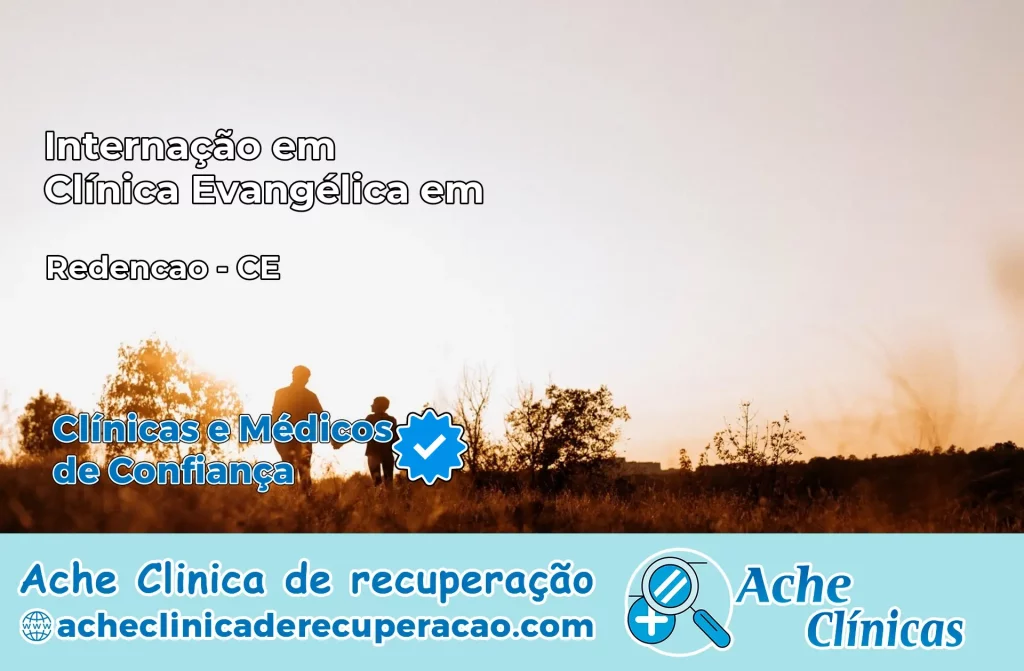 Internação em Clínica Evangélica em Redenção – CE