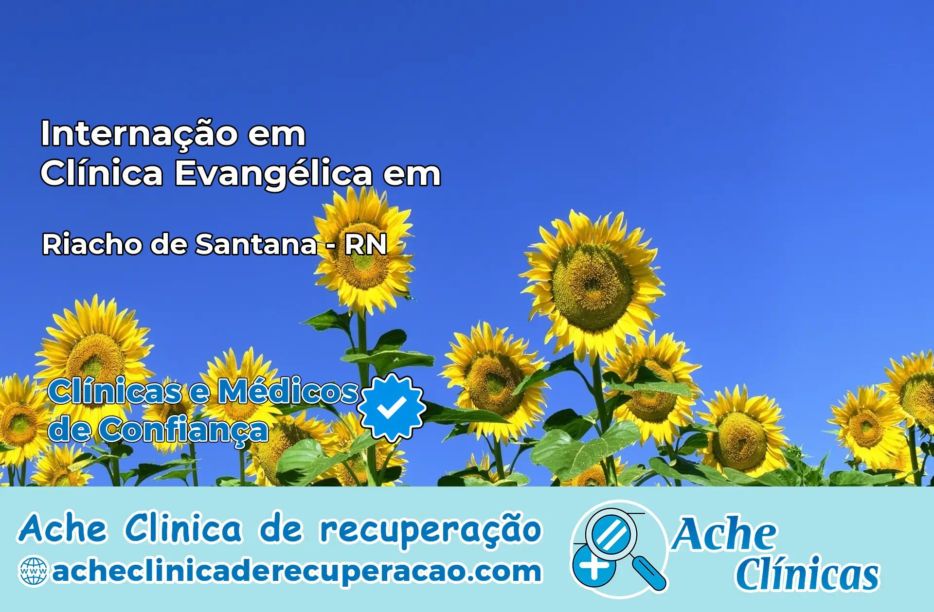 Internação em Clínica Evangélica em Riacho de Santana – RN