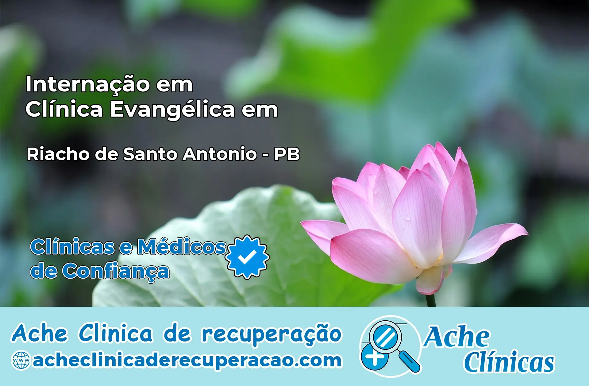 Internação em Clínica Evangélica em Riacho de Santo Antônio – PB