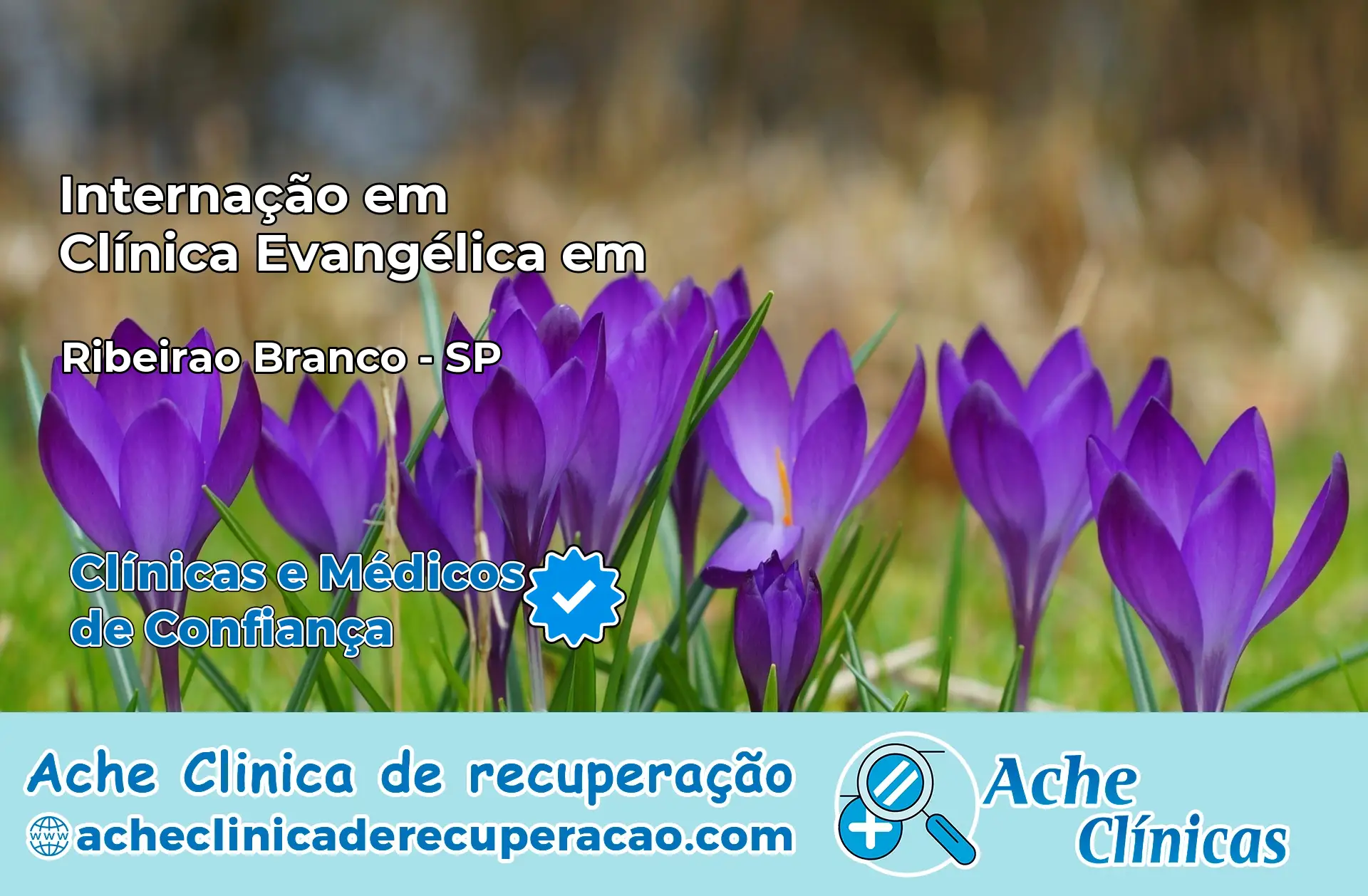 Internação em Clínica Evangélica em Ribeirão Branco – SP