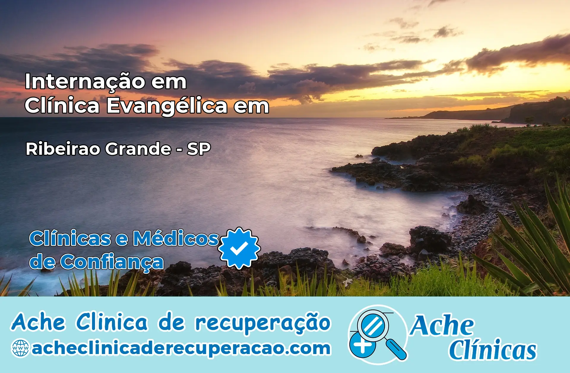 Internação em Clínica Evangélica em Ribeirão Grande – SP