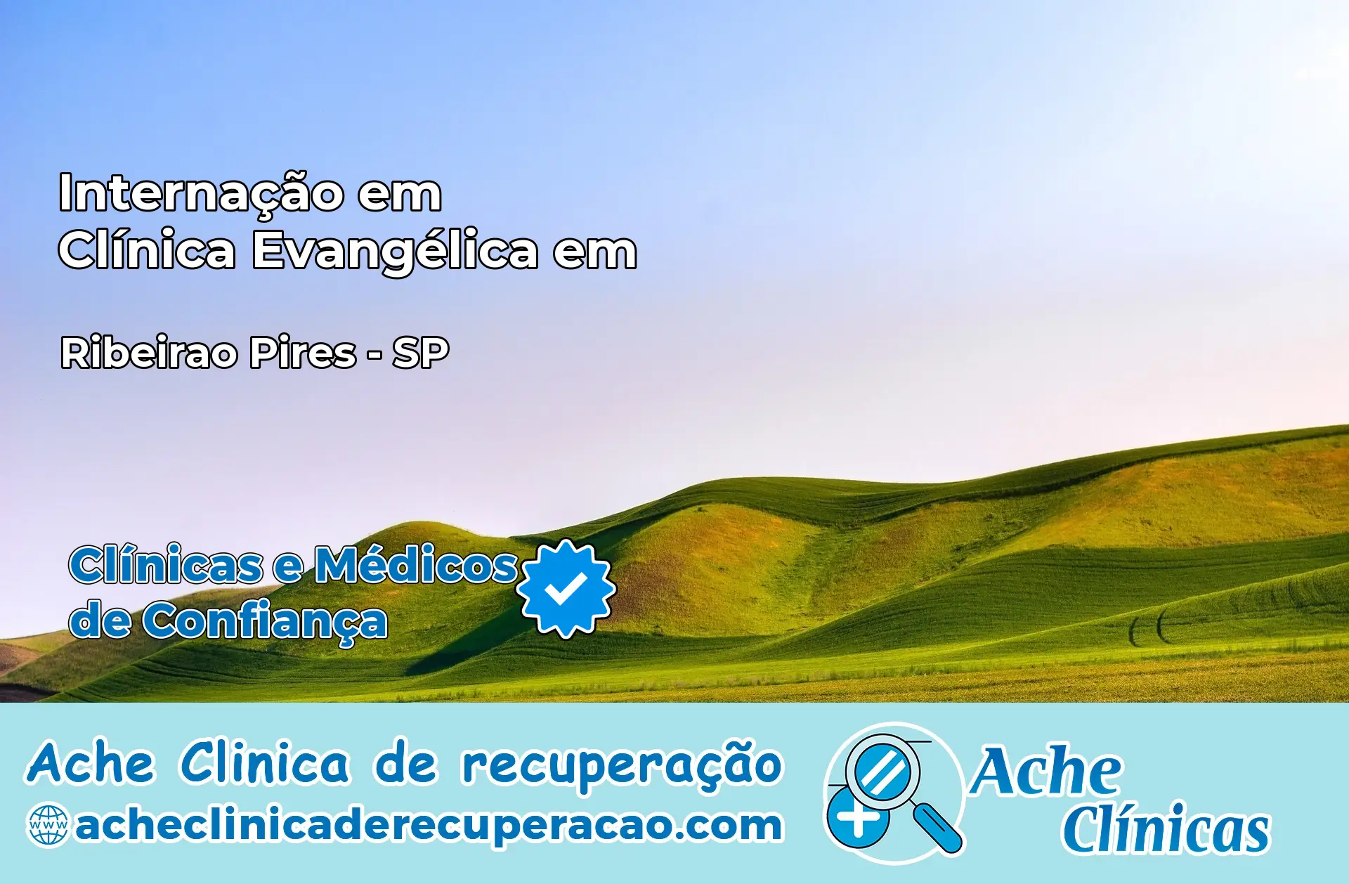 Internação em Clínica Evangélica em Ribeirão Pires – SP