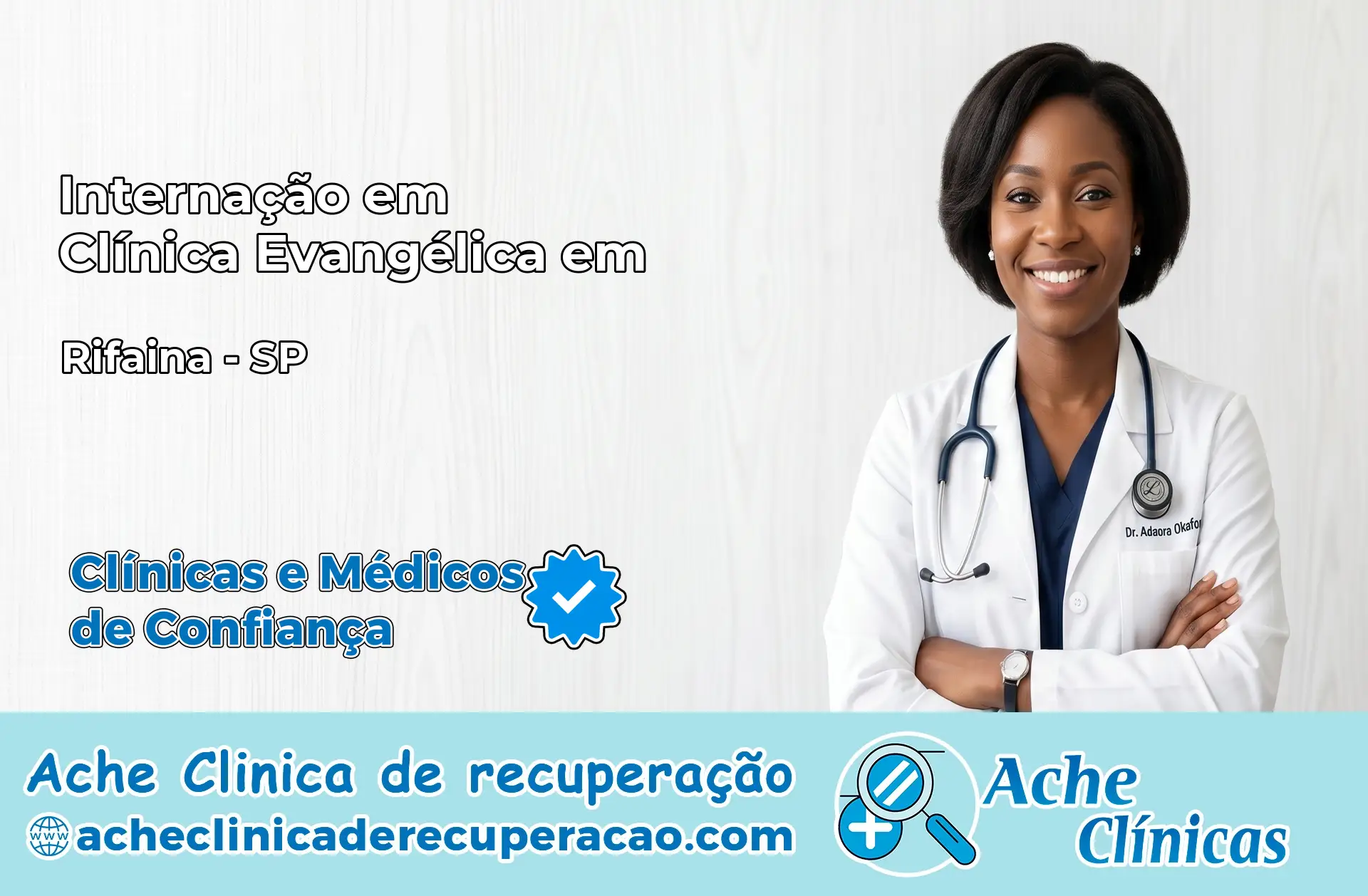 Internação em Clínica Evangélica em Rifaina – SP