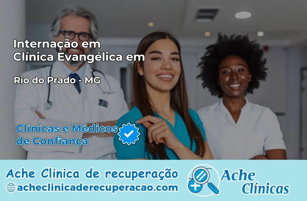 Internação em Clínica Evangélica em Rio do Prado – MG