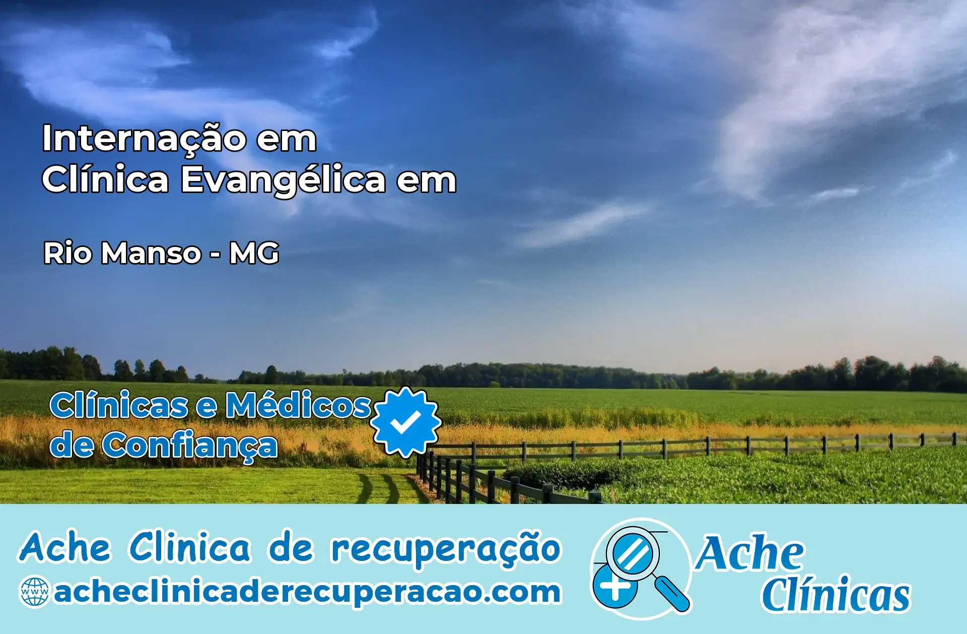 Internação em Clínica Evangélica em Rio Manso – MG