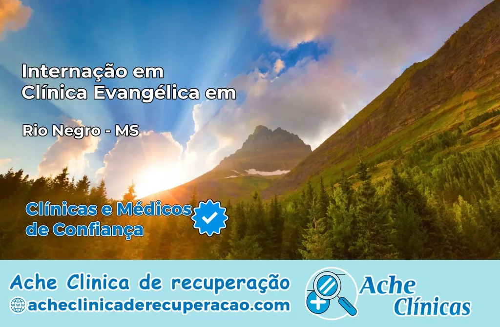 Internação em Clínica Evangélica em Rio Negro – MS