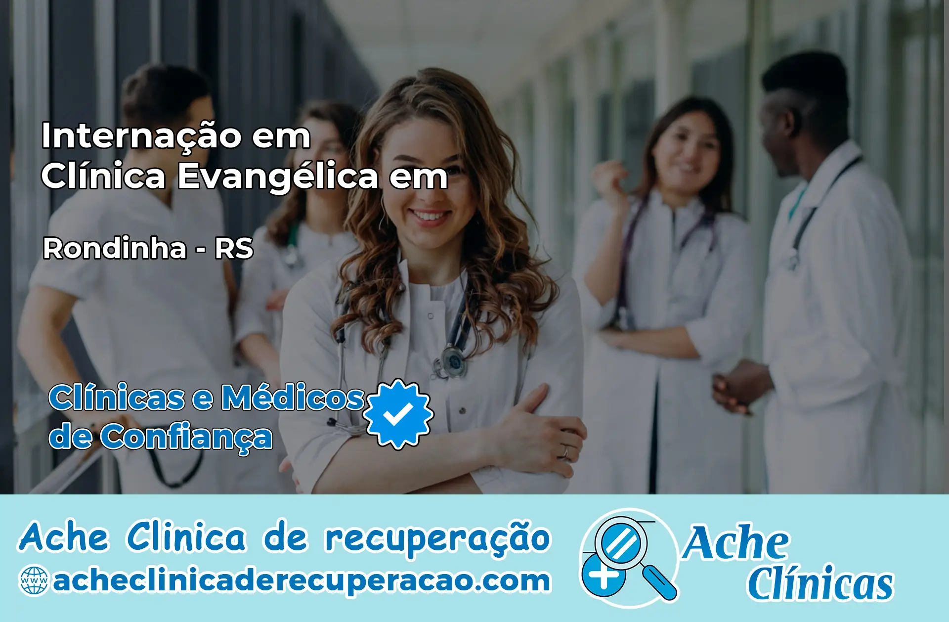 Internação em Clínica Evangélica em Rondinha – RS