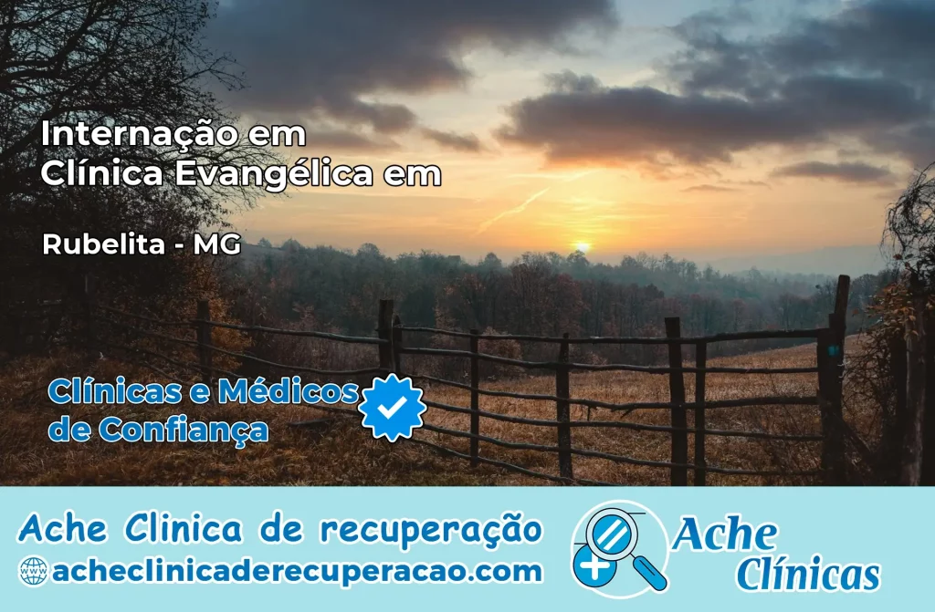 Internação em Clínica Evangélica em Rubelita – MG