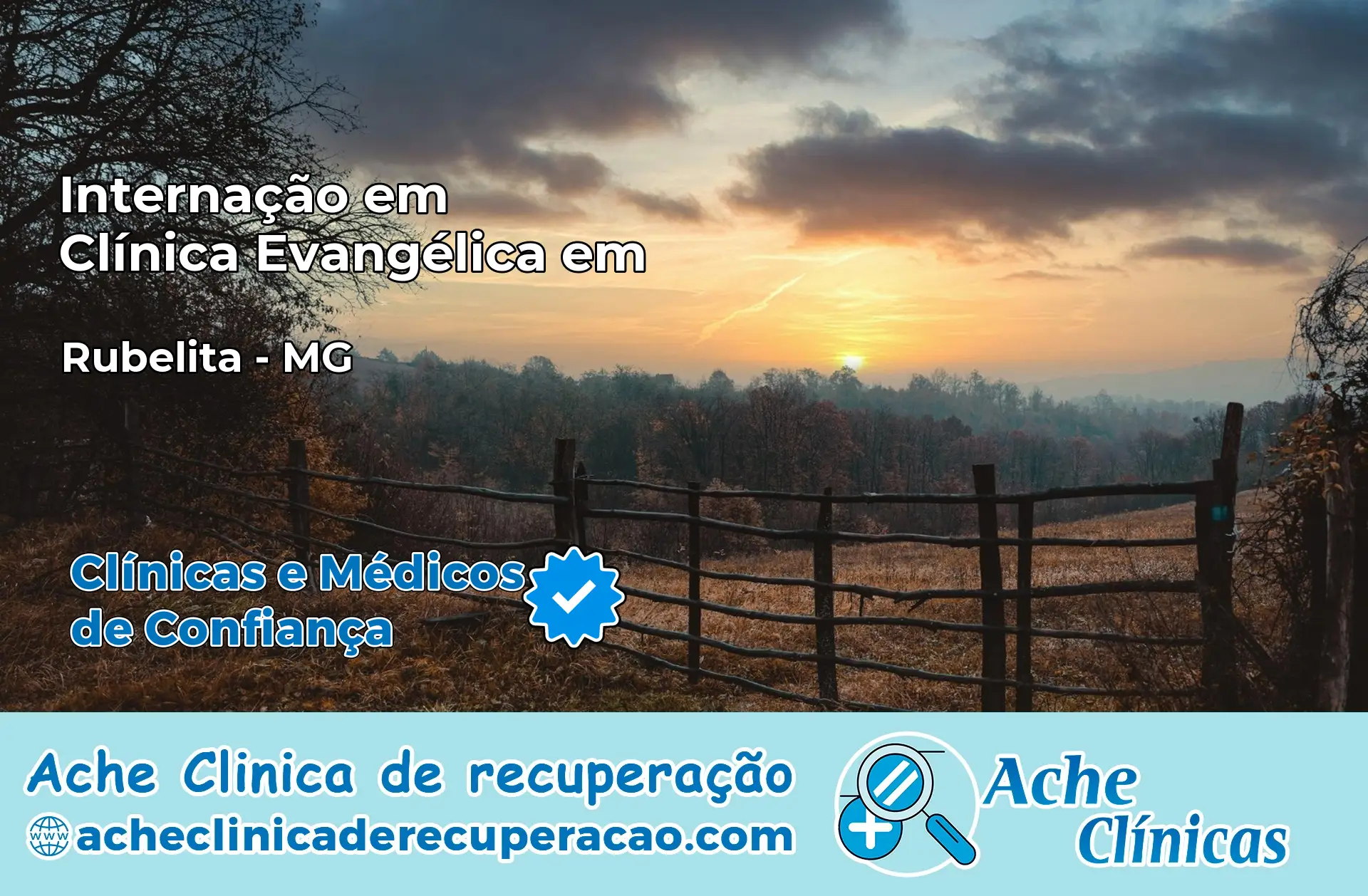 Internação em Clínica Evangélica em Rubelita – MG