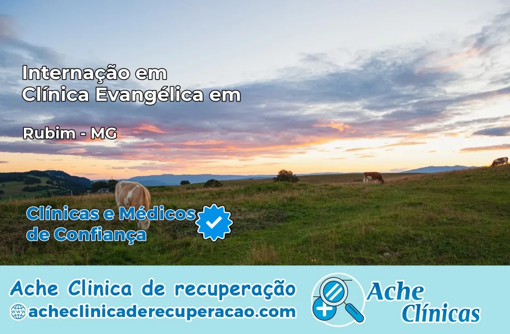 Internação em Clínica Evangélica em Rubim – MG