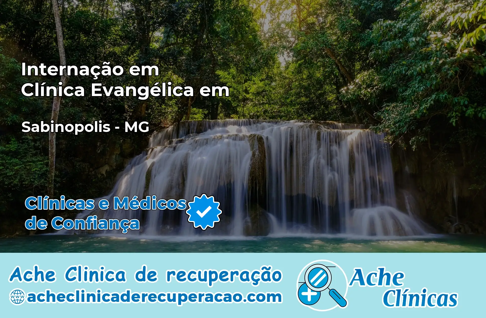 Internação em Clínica Evangélica em Sabinópolis – MG