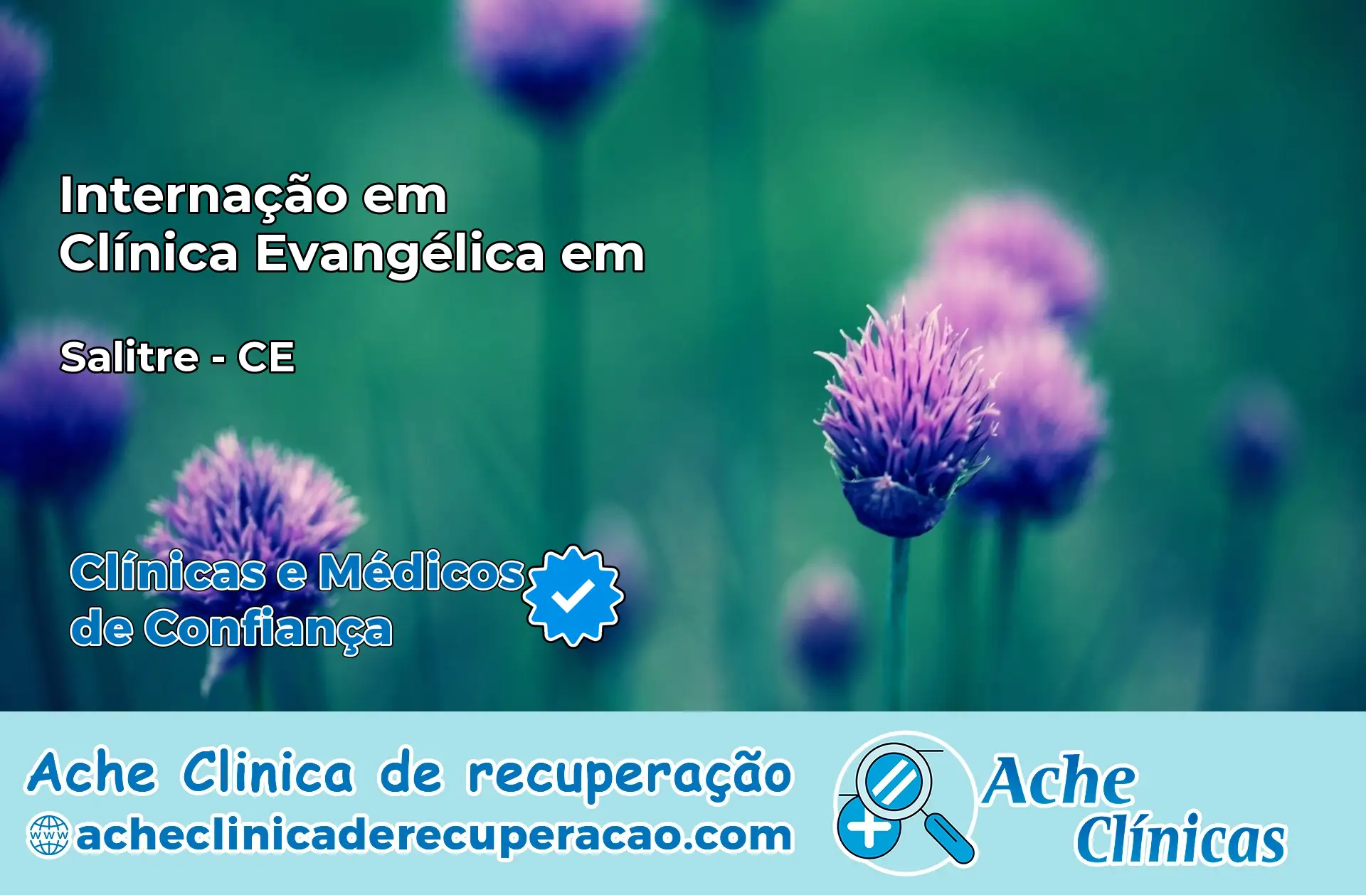 Internação em Clínica Evangélica em Salitre – CE