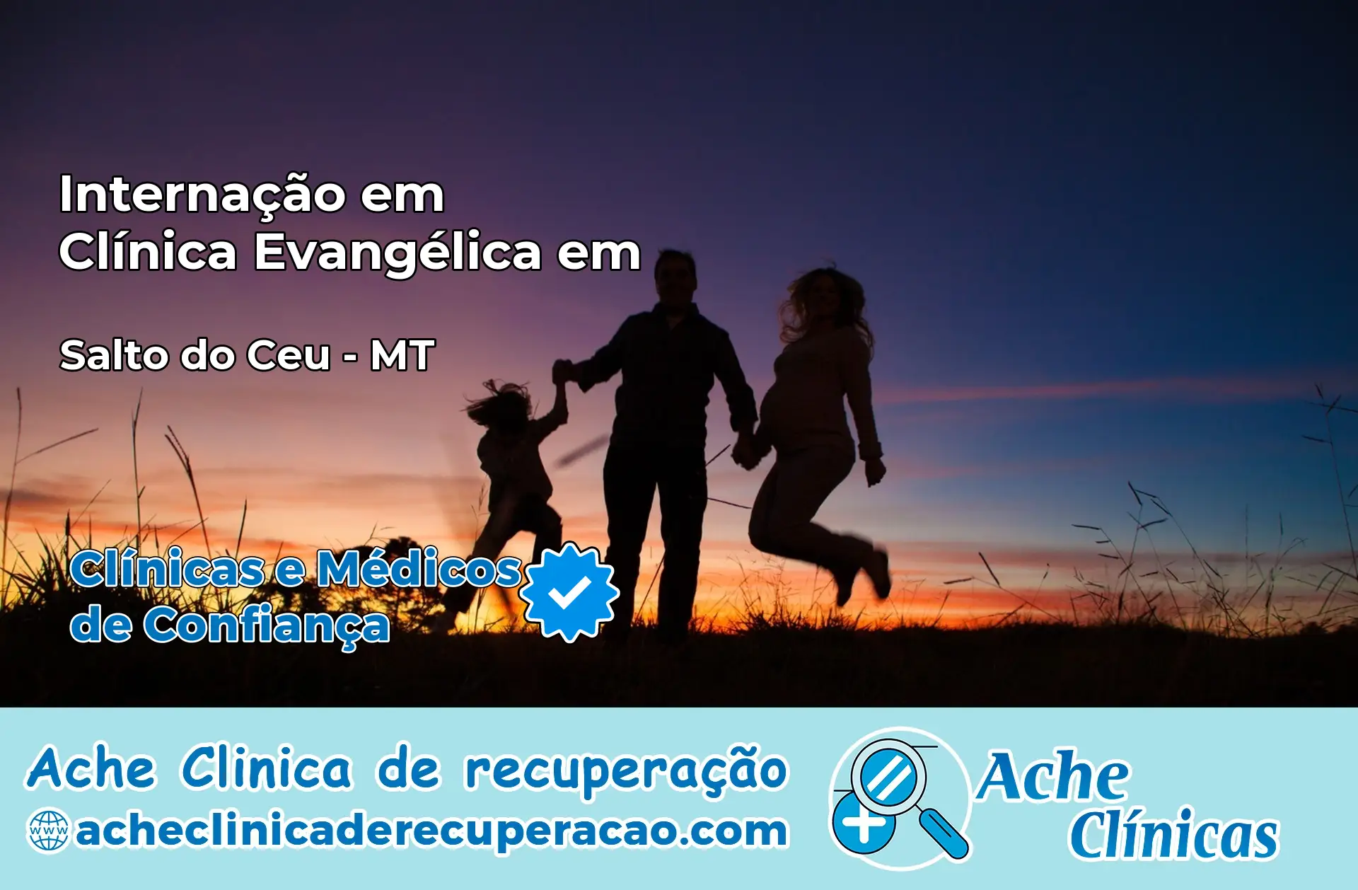 Internação em Clínica Evangélica em Salto do Céu – MT