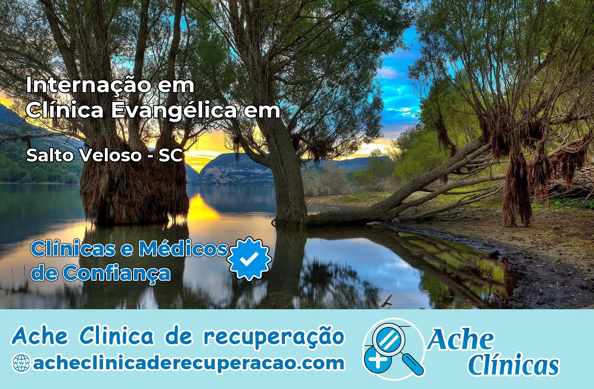 Internação em Clínica Evangélica em Salto Veloso – SC
