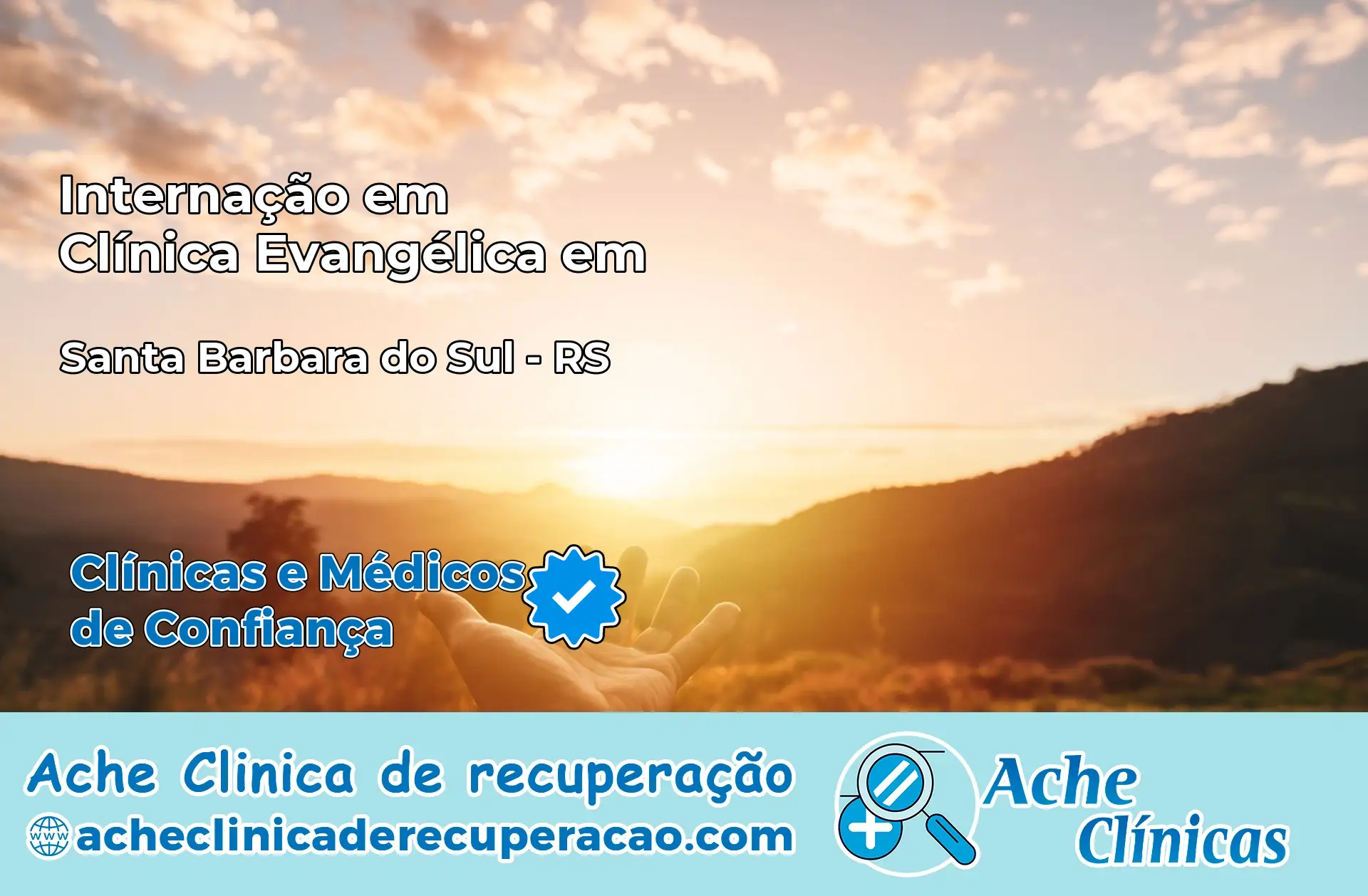 Internação em Clínica Evangélica em Santa Bárbara do Sul – RS