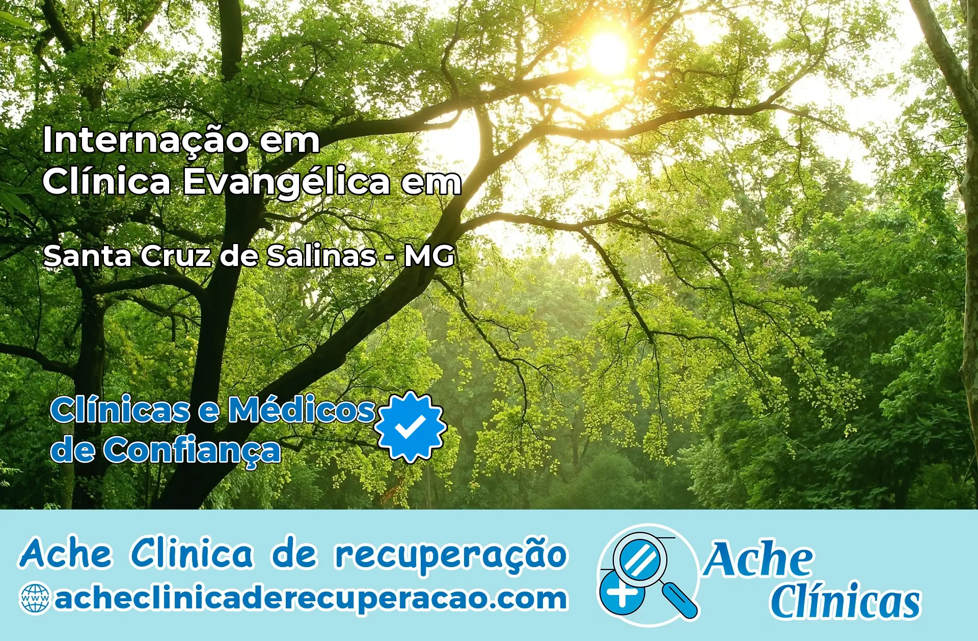 Internação em Clínica Evangélica em Santa Cruz de Salinas – MG