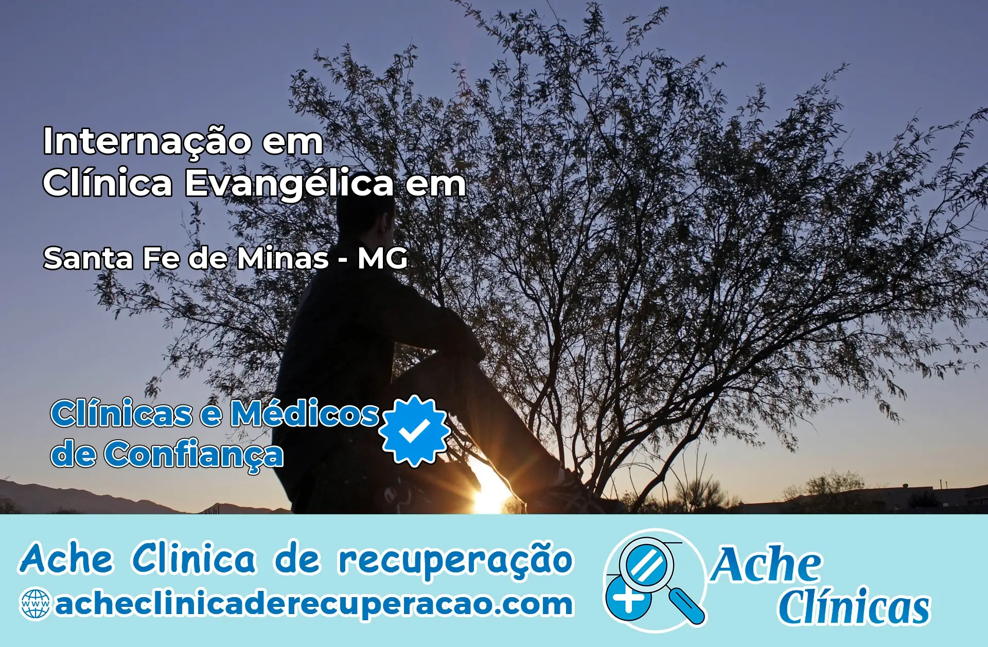Internação em Clínica Evangélica em Santa Fé de Minas – MG