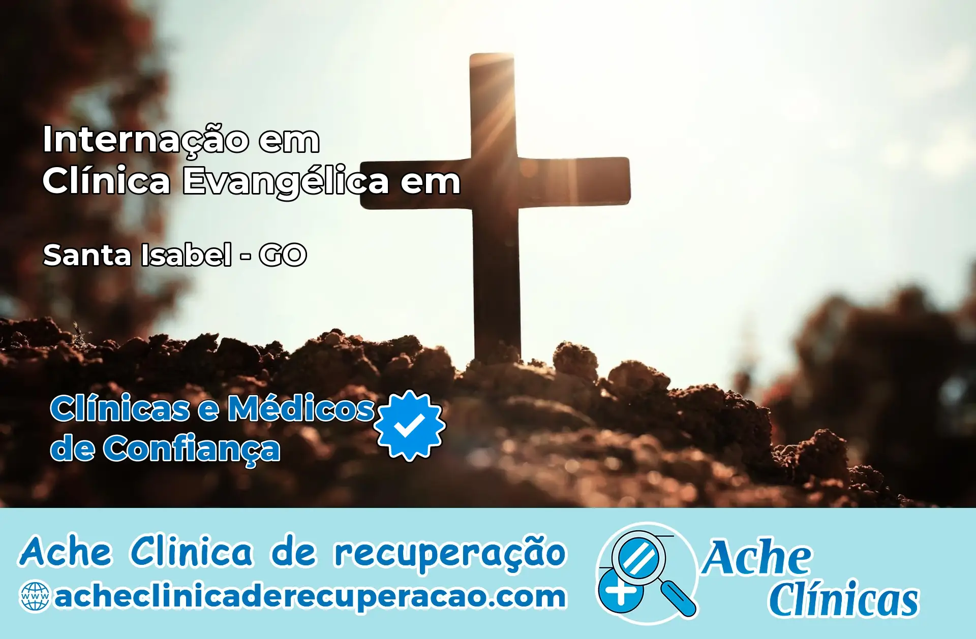 Internação em Clínica Evangélica em Santa Isabel – GO