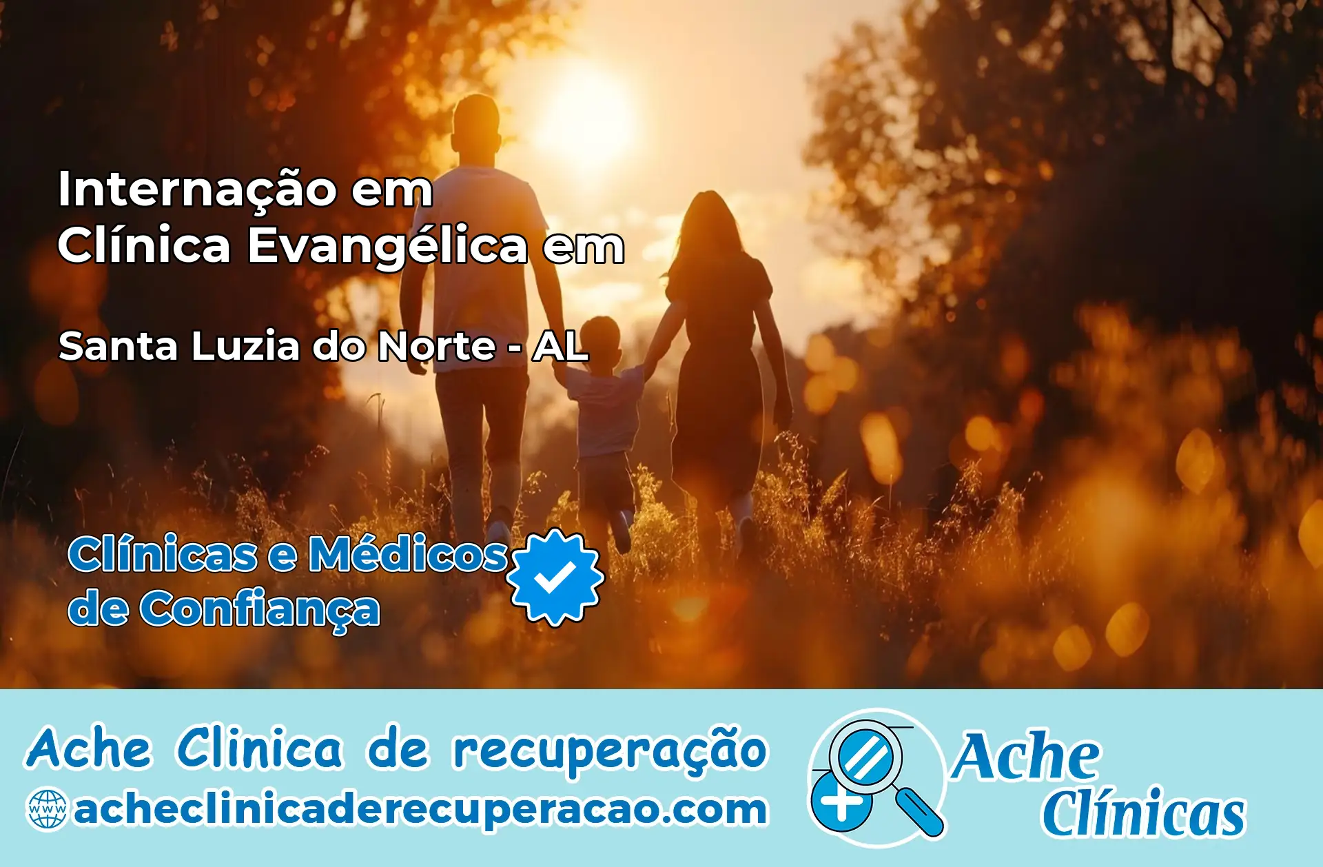 Internação em Clínica Evangélica em Santa Luzia do Norte – AL