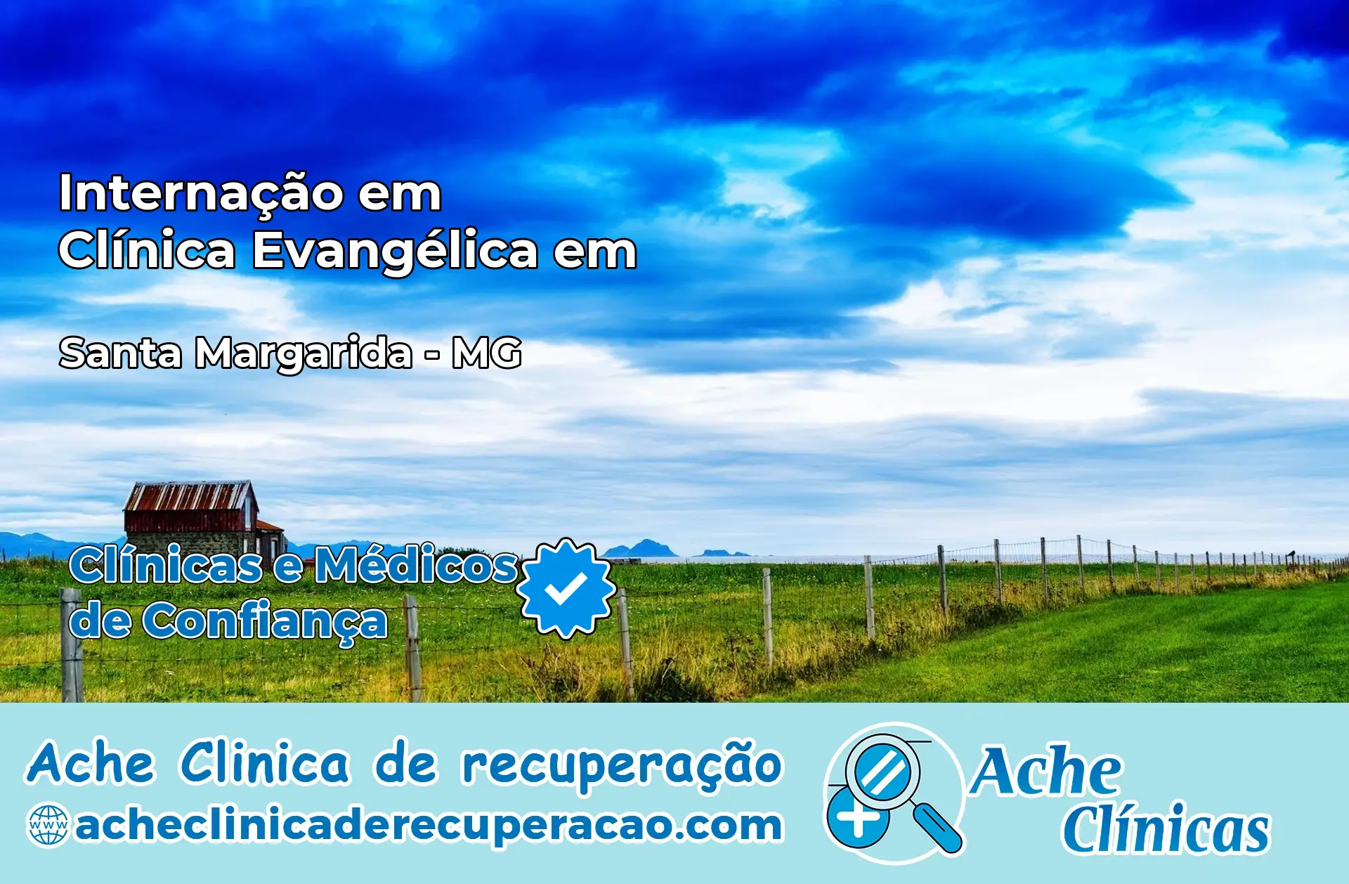 Internação em Clínica Evangélica em Santa Margarida – MG