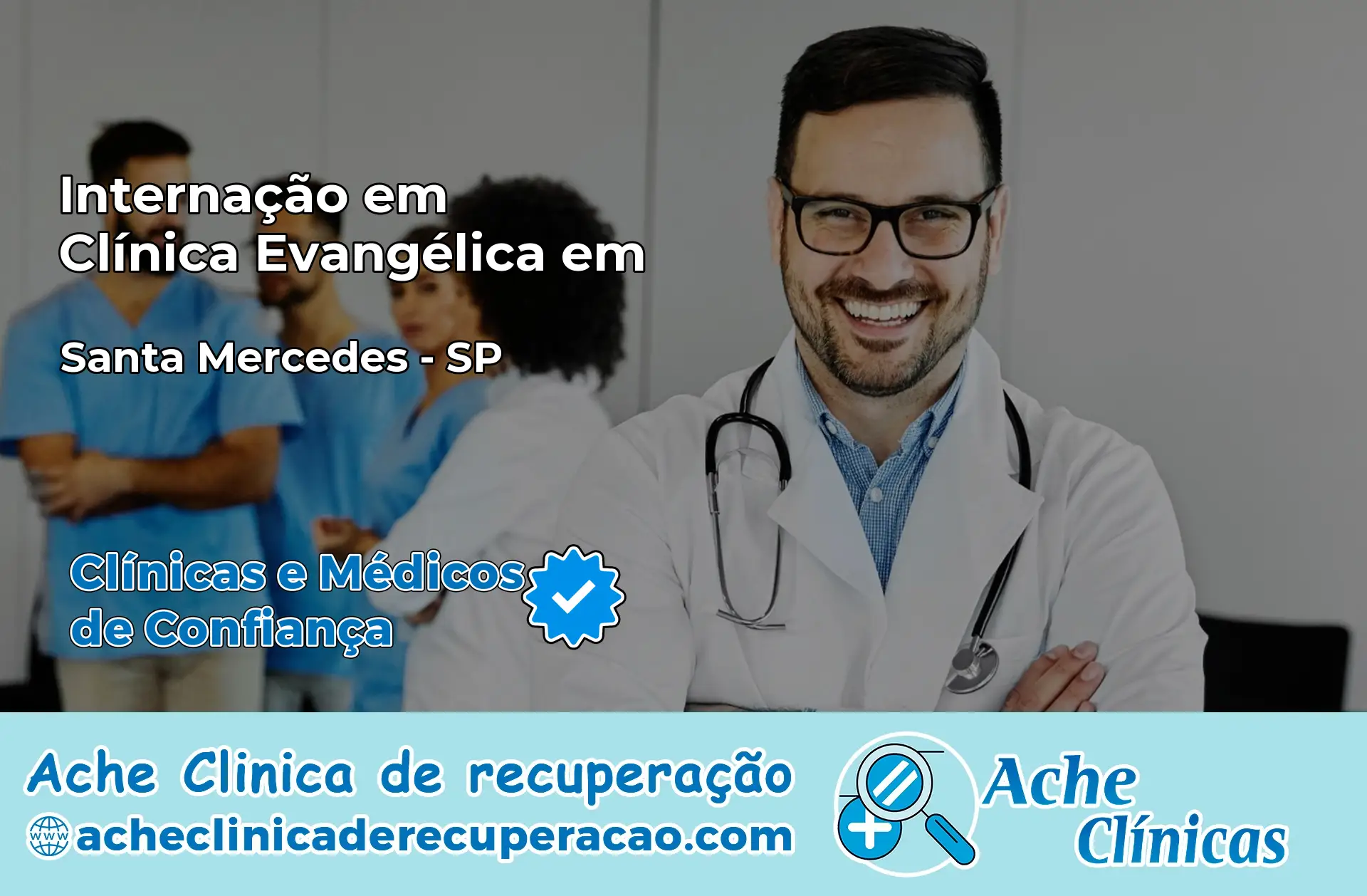 Internação em Clínica Evangélica em Santa Mercedes – SP