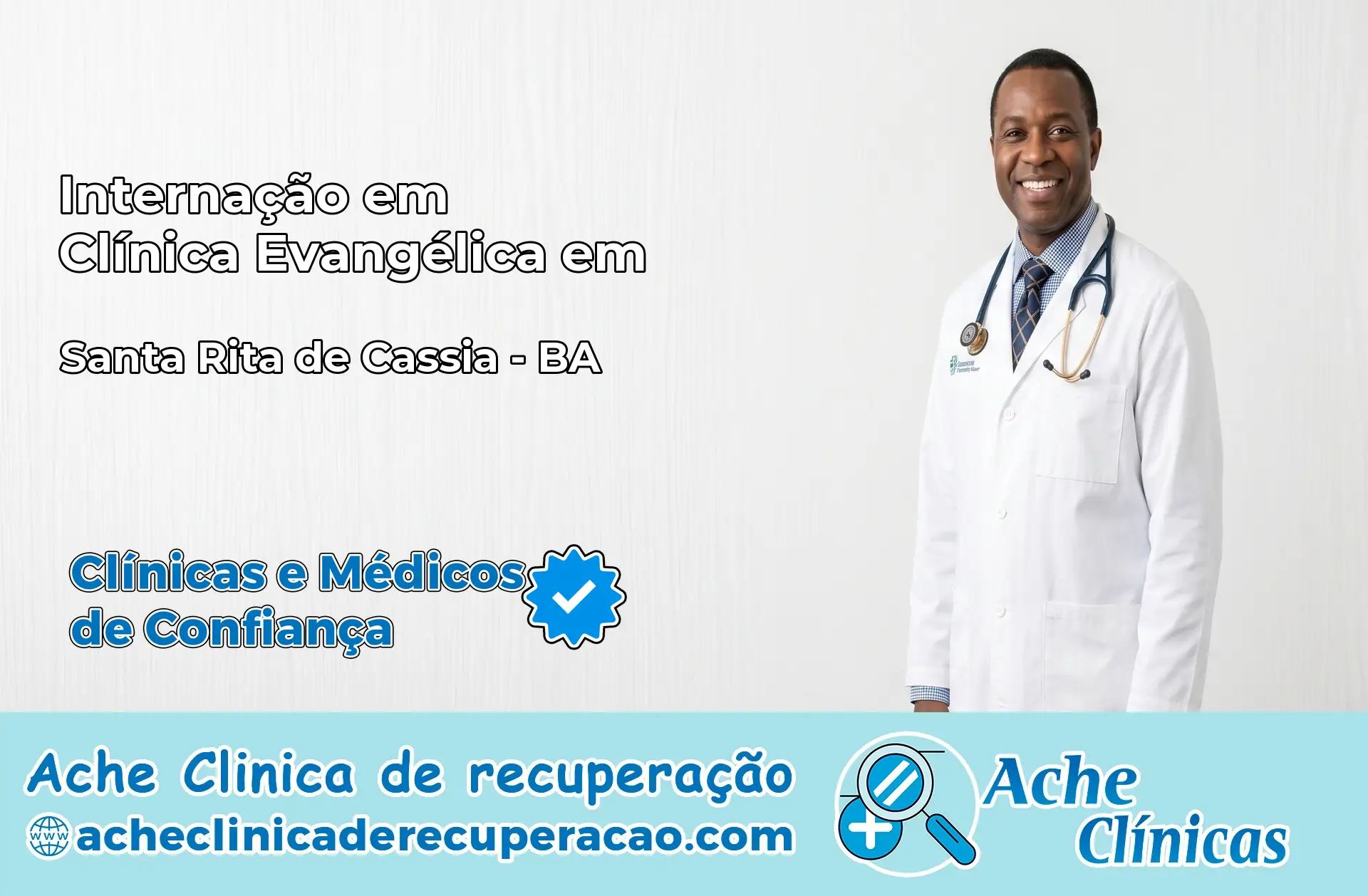 Internação em Clínica Evangélica em Santa Rita de Cássia – BA