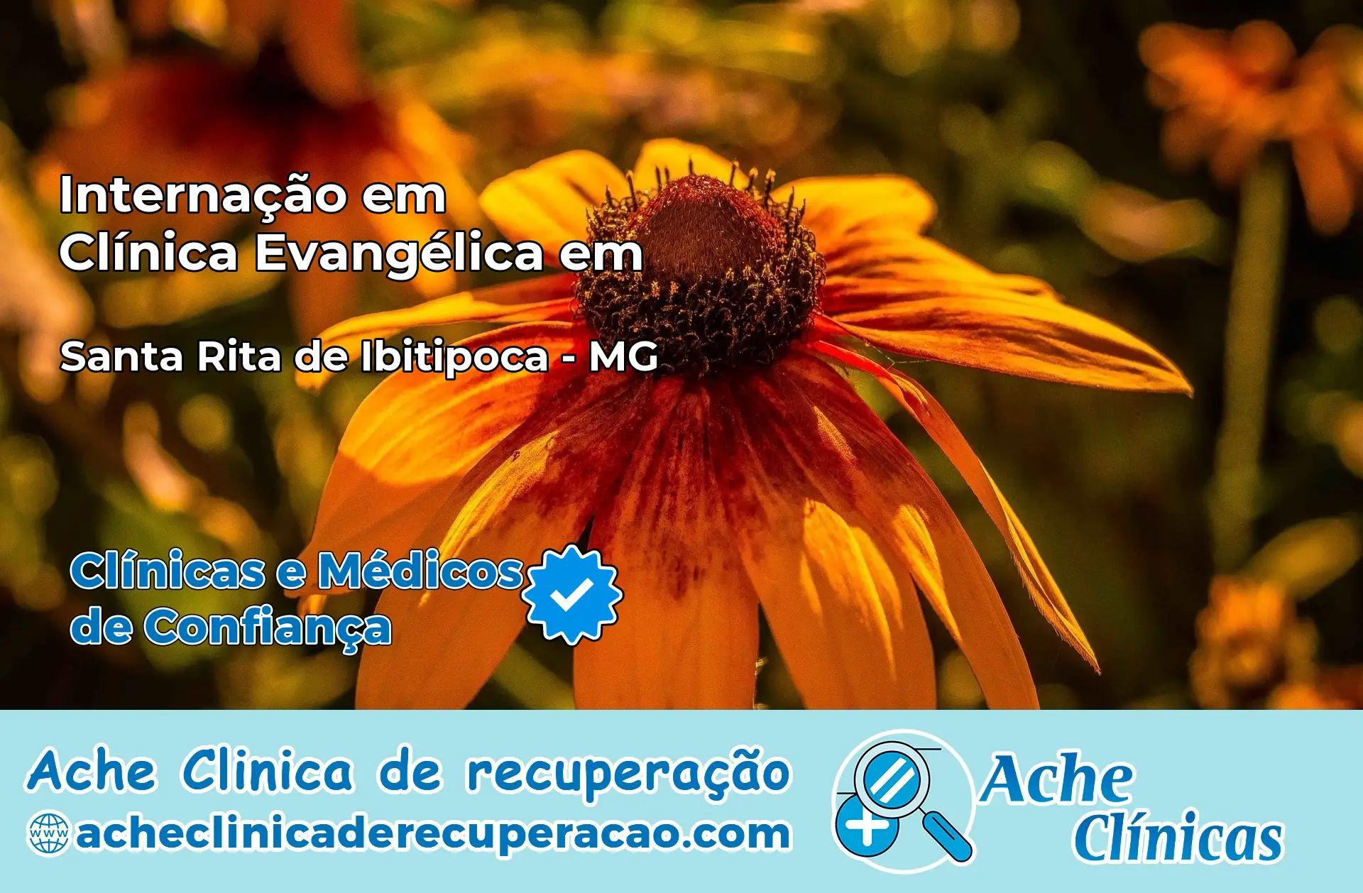 Internação em Clínica Evangélica em Santa Rita de Ibitipoca – MG