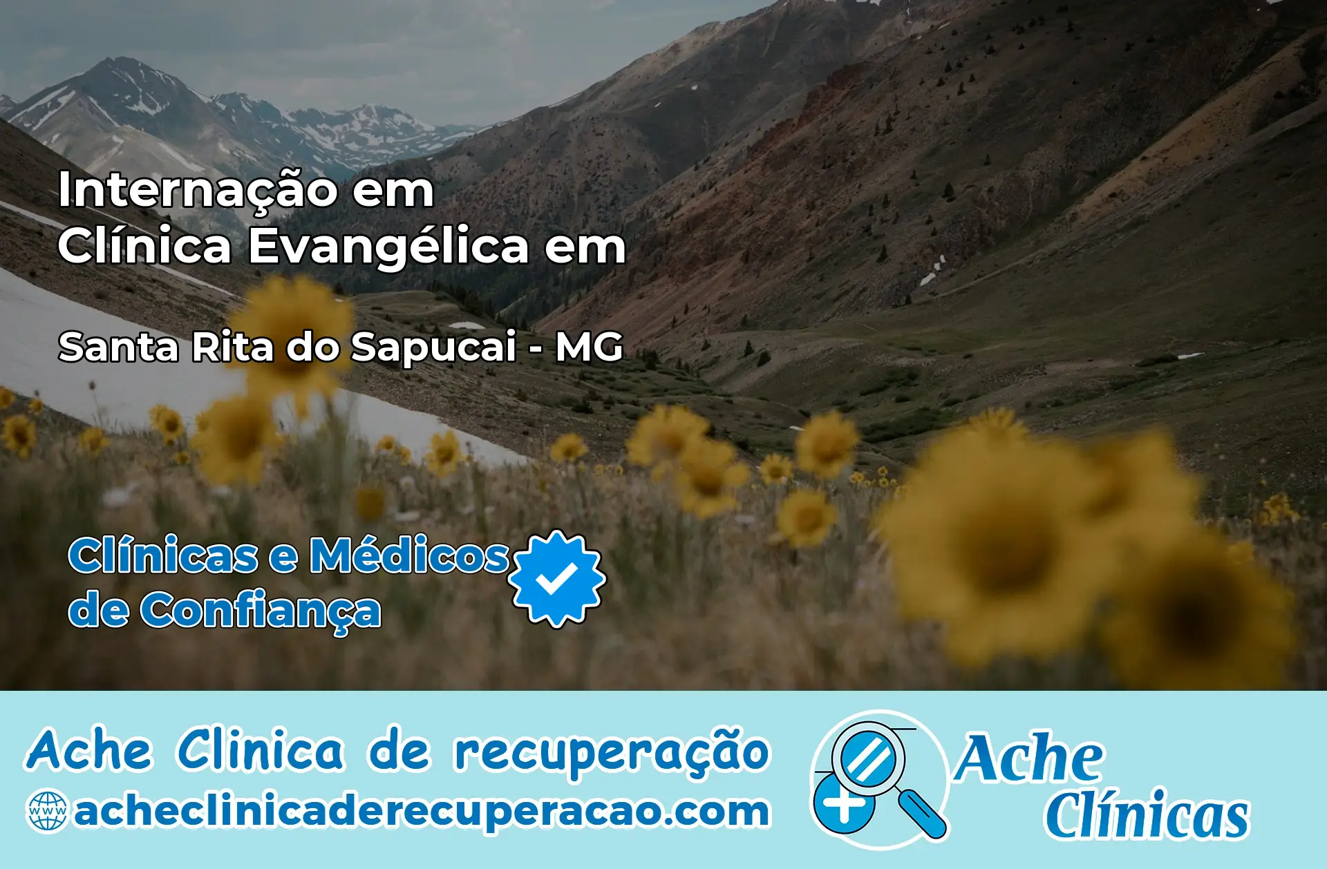 Internação em Clínica Evangélica em Santa Rita do Sapucaí – MG