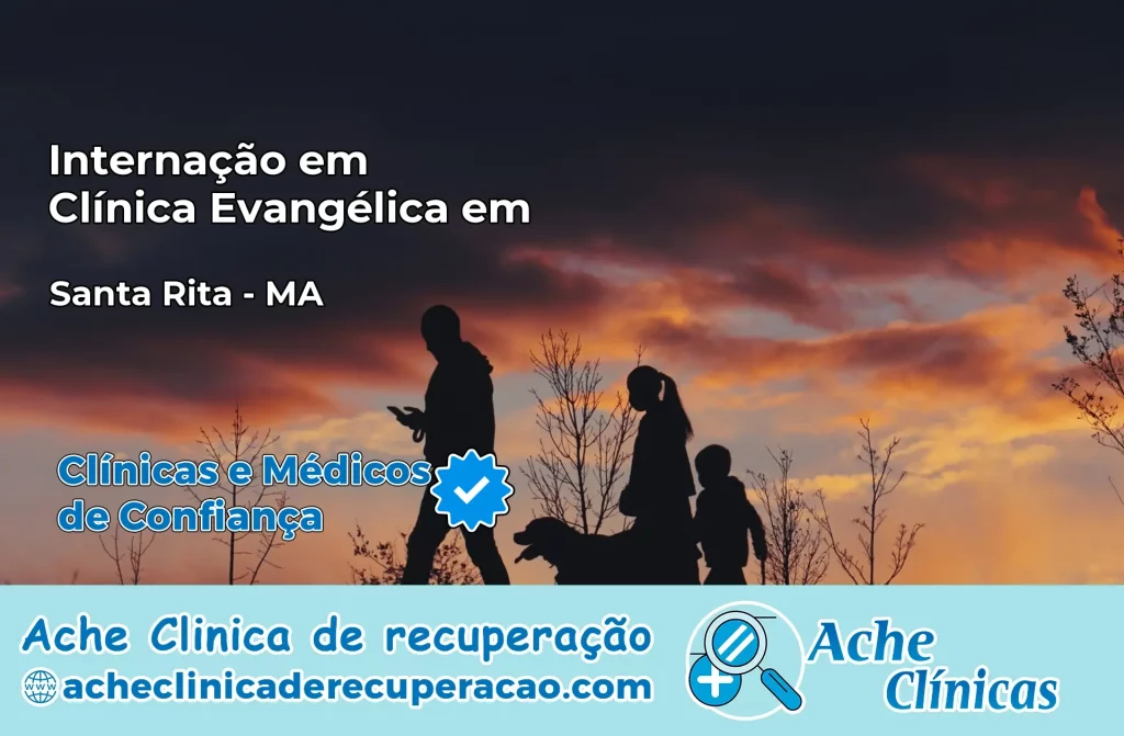 Internação em Clínica Evangélica em Santa Rita – MA