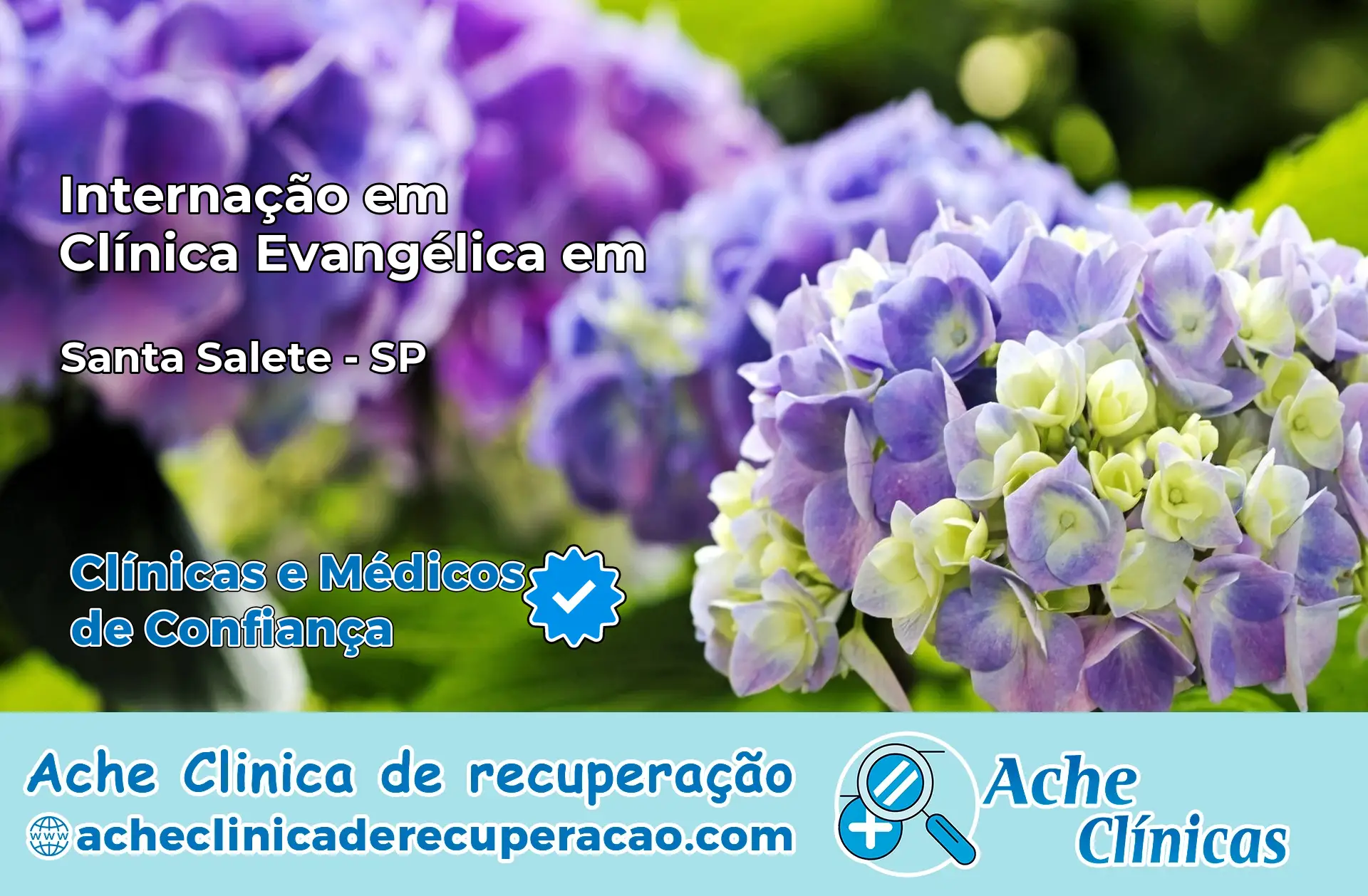 Internação em Clínica Evangélica em Santa Salete – SP
