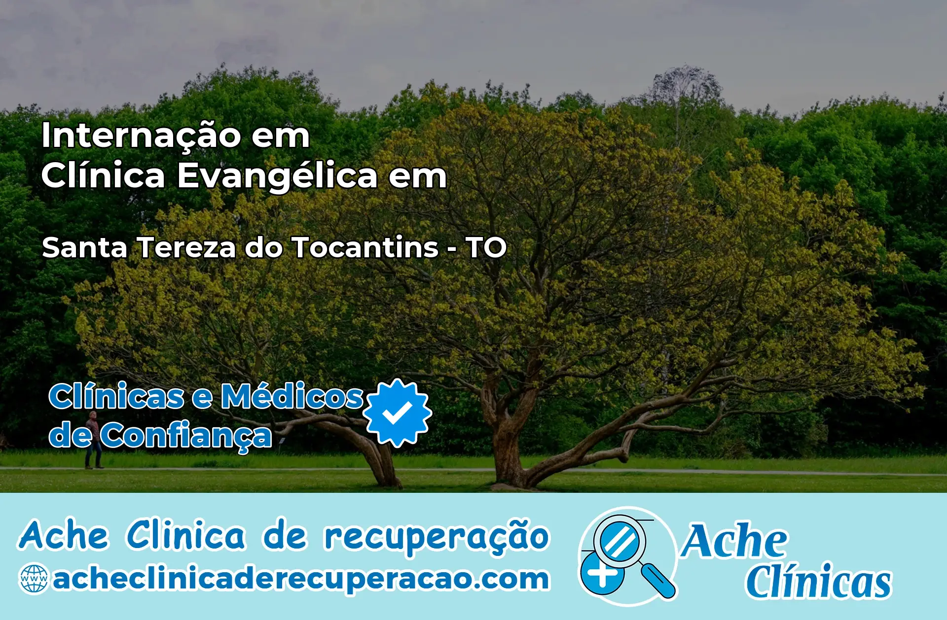 Internação em Clínica Evangélica em Santa Tereza do Tocantins – TO