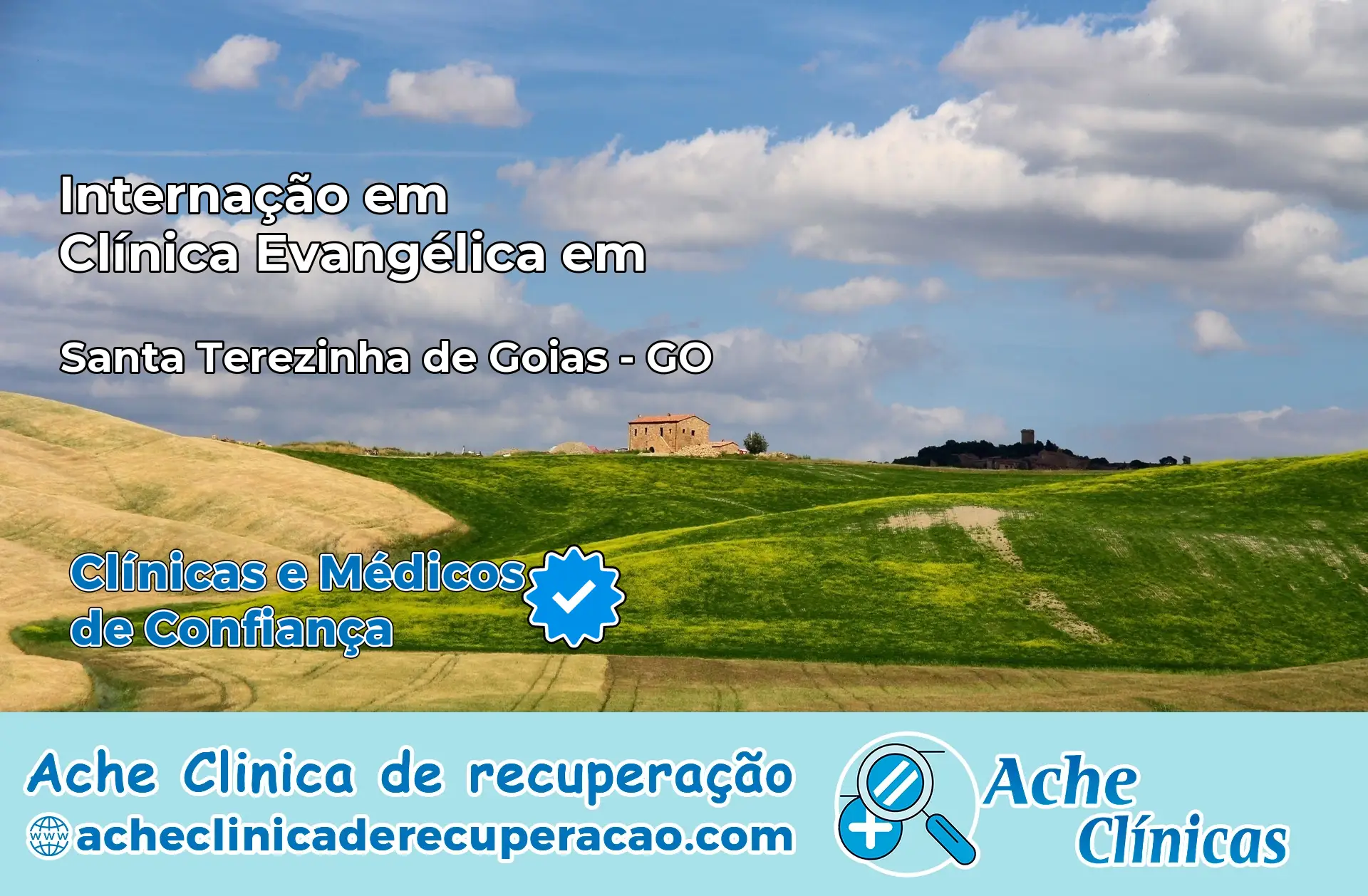 Internação em Clínica Evangélica em Santa Terezinha de Goiás – GO