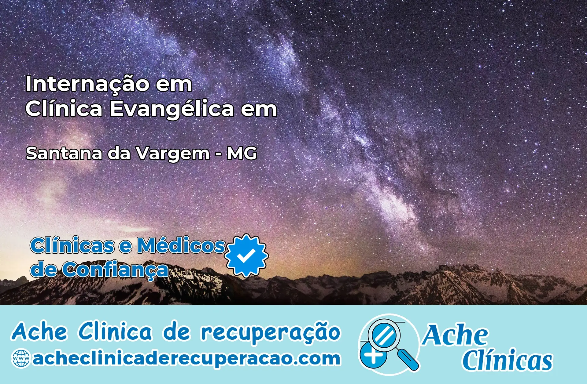 Internação em Clínica Evangélica em Santana da Vargem – MG