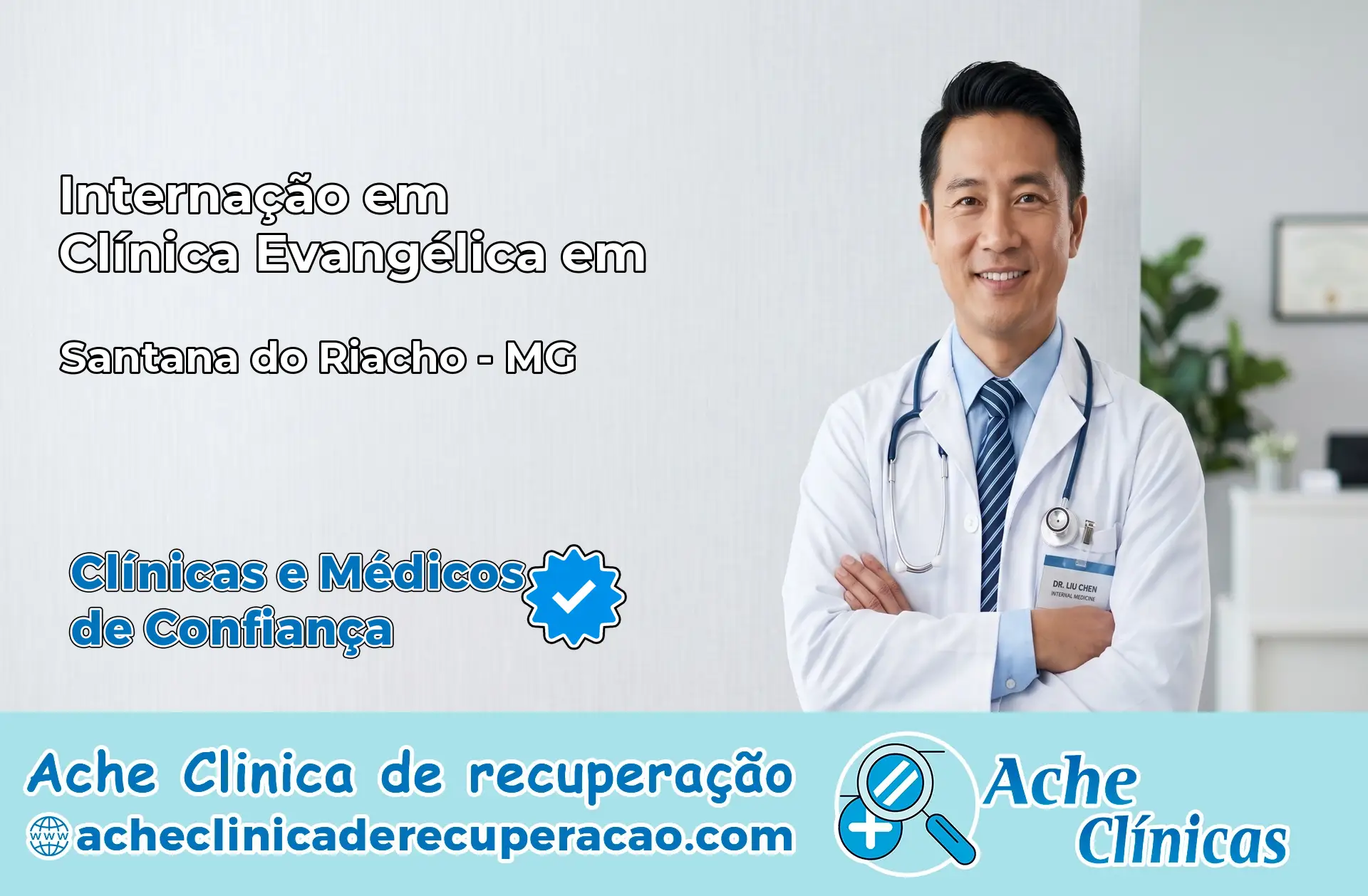 Internação em Clínica Evangélica em Santana do Riacho – MG