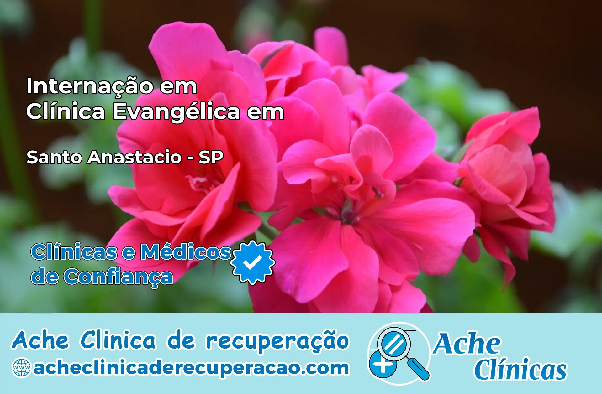 Internação em Clínica Evangélica em Santo Anastácio – SP