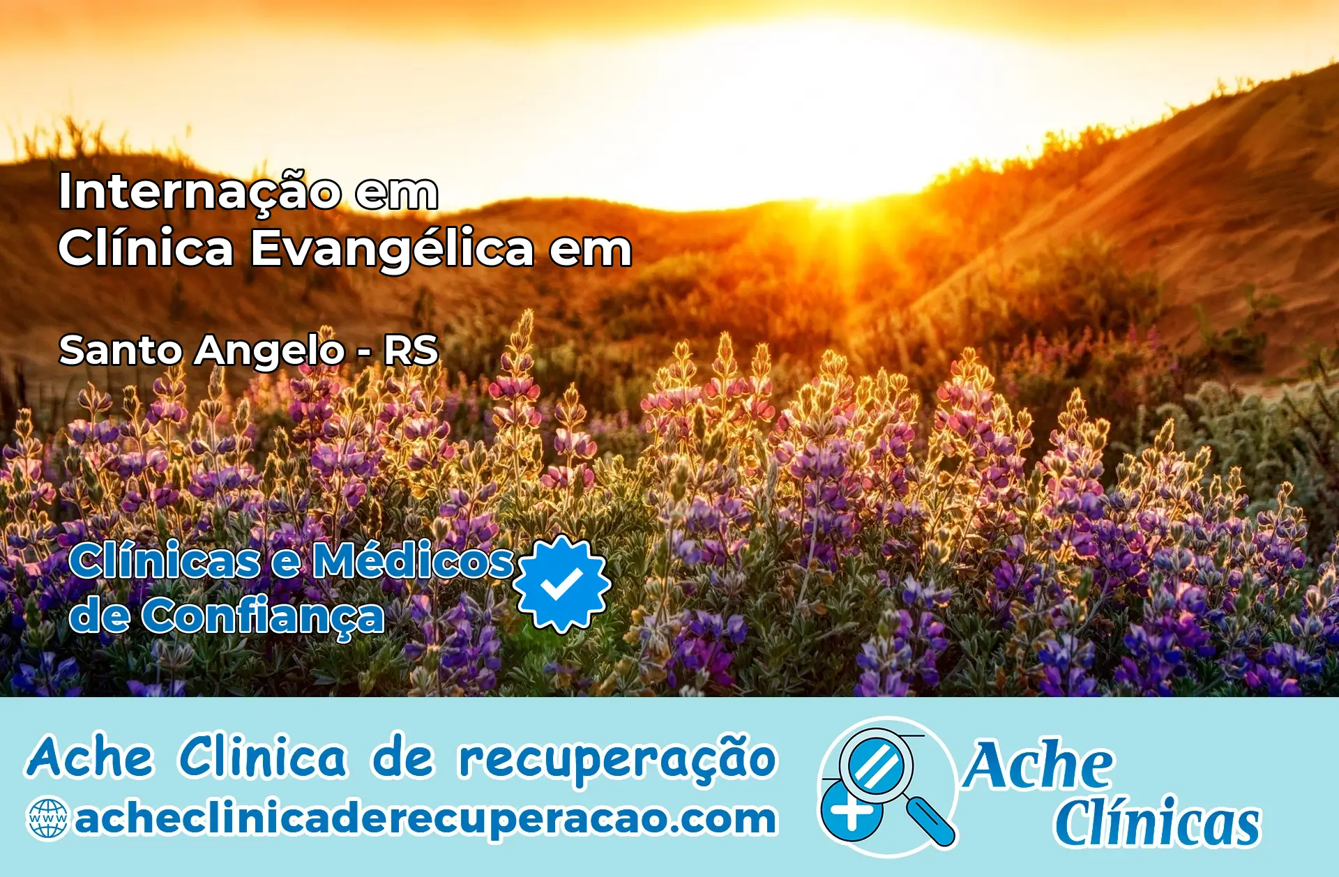 Internação em Clínica Evangélica em Santo Ângelo – RS