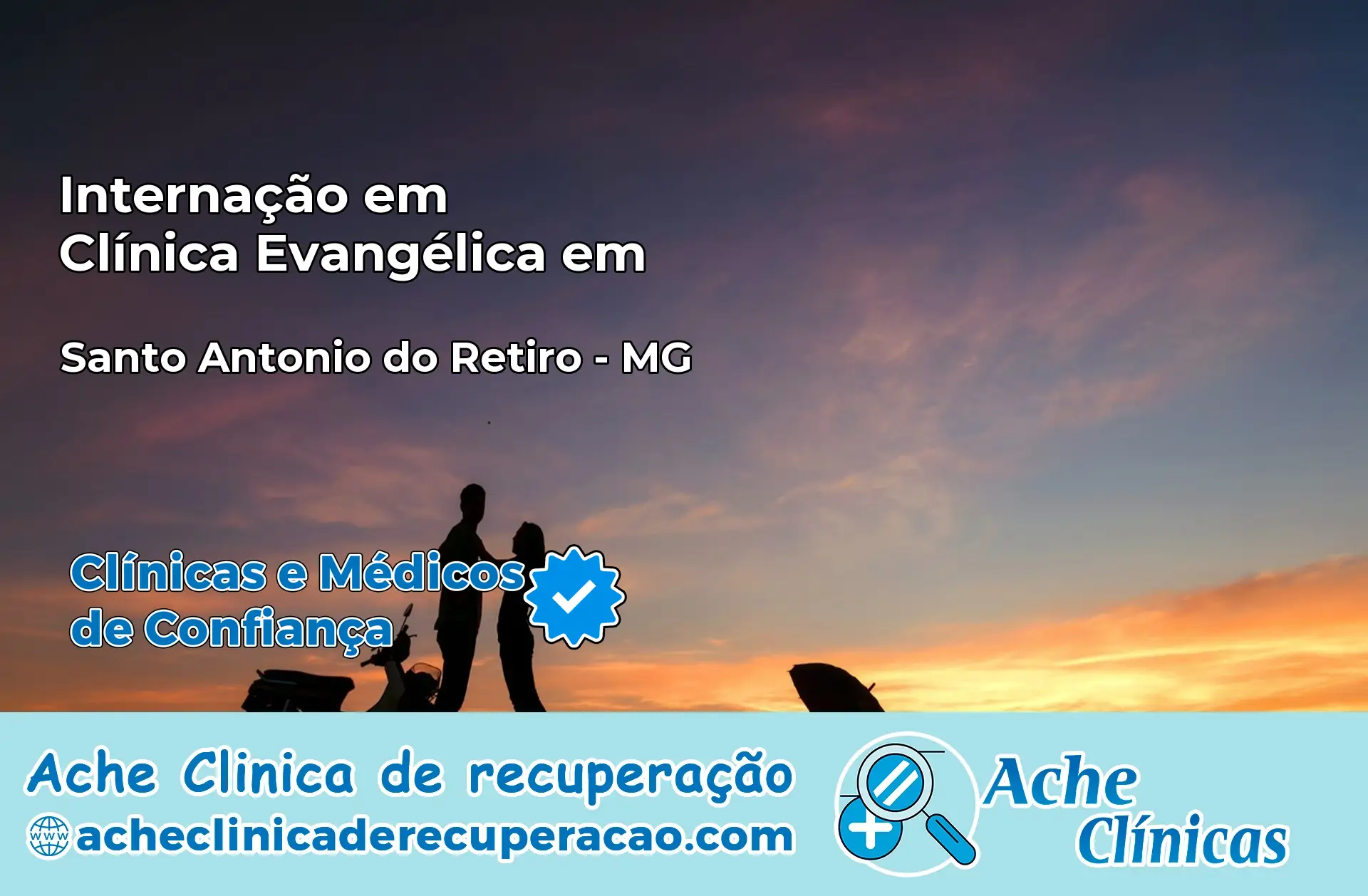 Internação em Clínica Evangélica em Santo Antônio do Retiro – MG