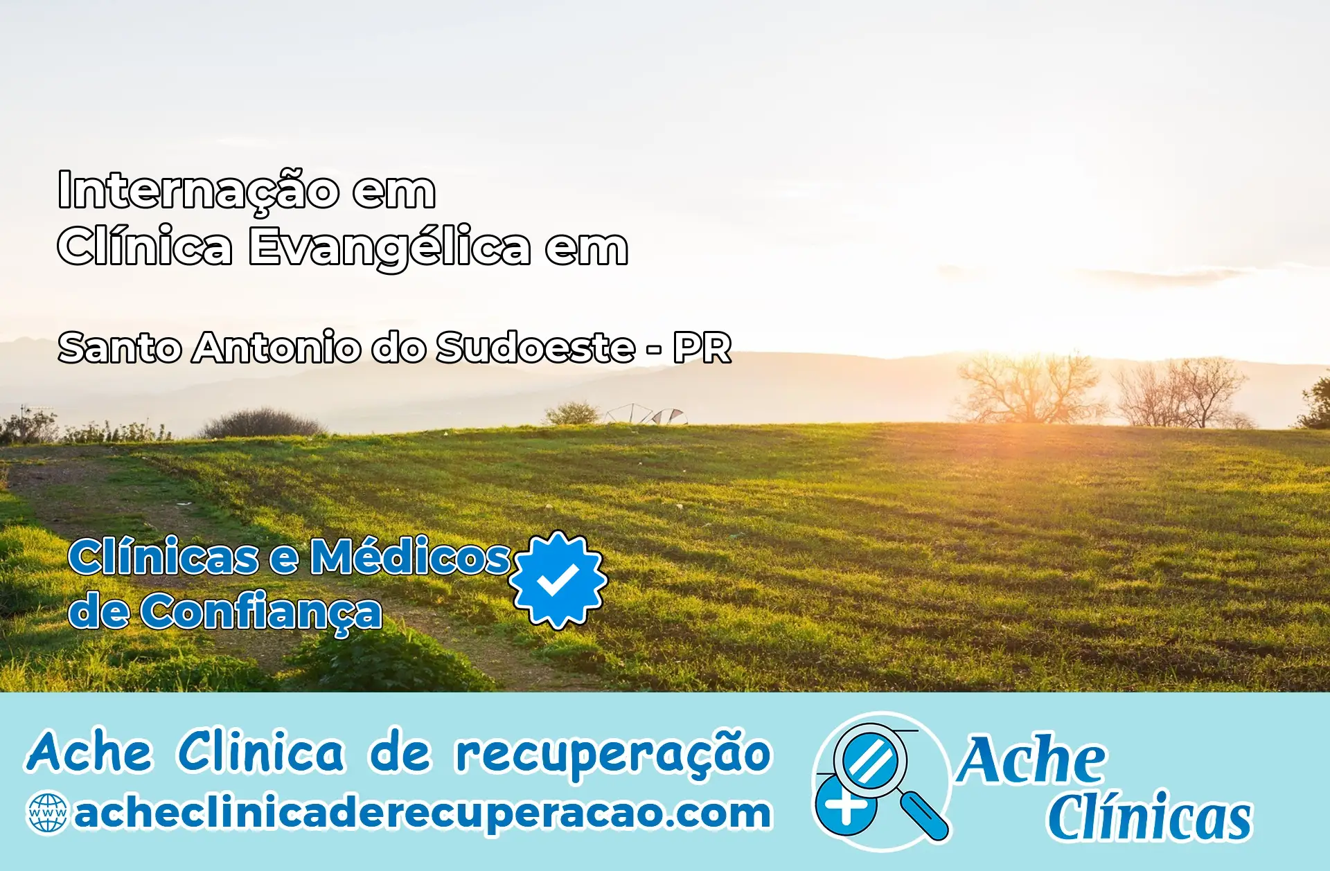 Internação em Clínica Evangélica em Santana do Itararé – PR