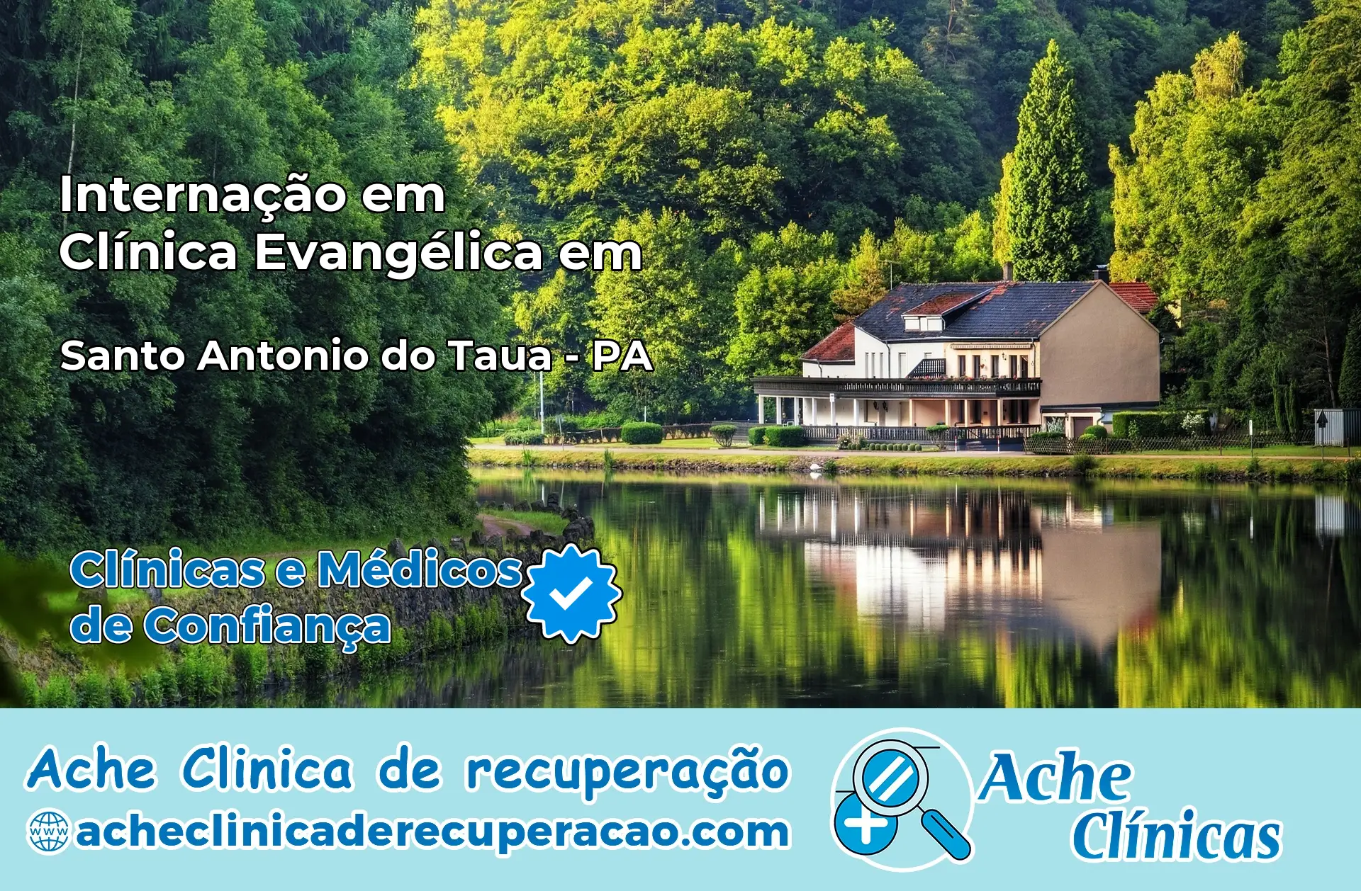 Internação em Clínica Evangélica em Santo Antônio do Tauá – PA