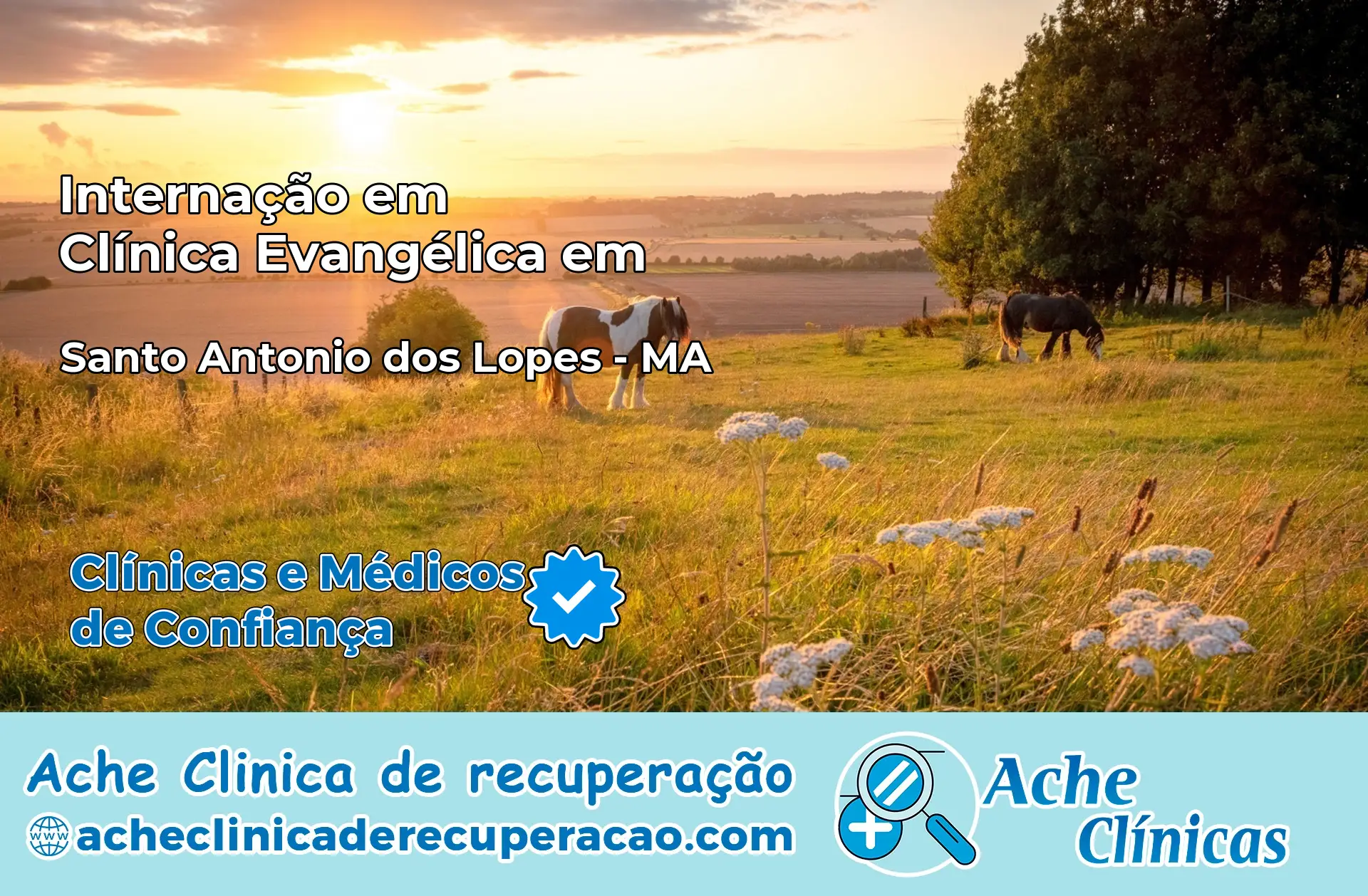 Internação em Clínica Evangélica em Santo Antônio dos Lopes – MA