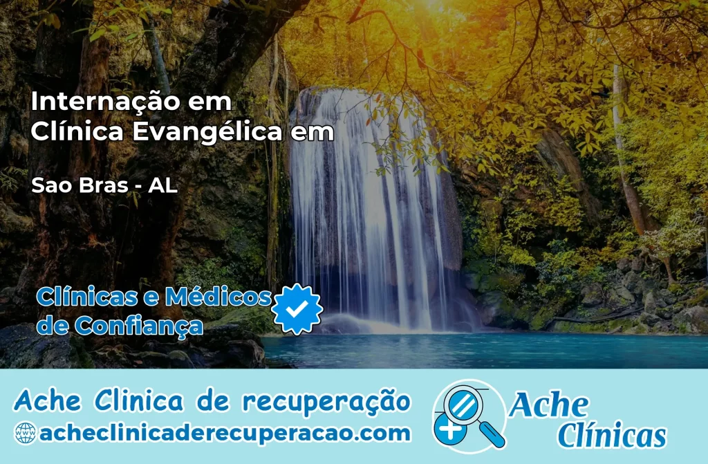Internação em Clínica Evangélica em São Brás – AL