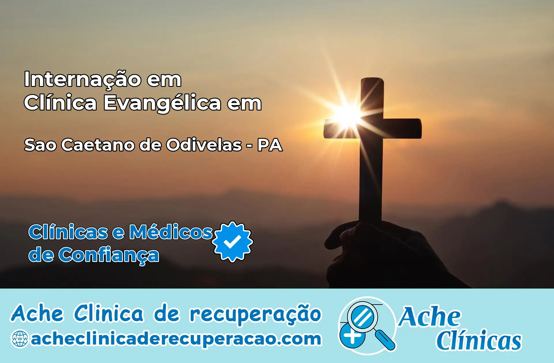 Internação em Clínica Evangélica em São Caetano de Odivelas – PA