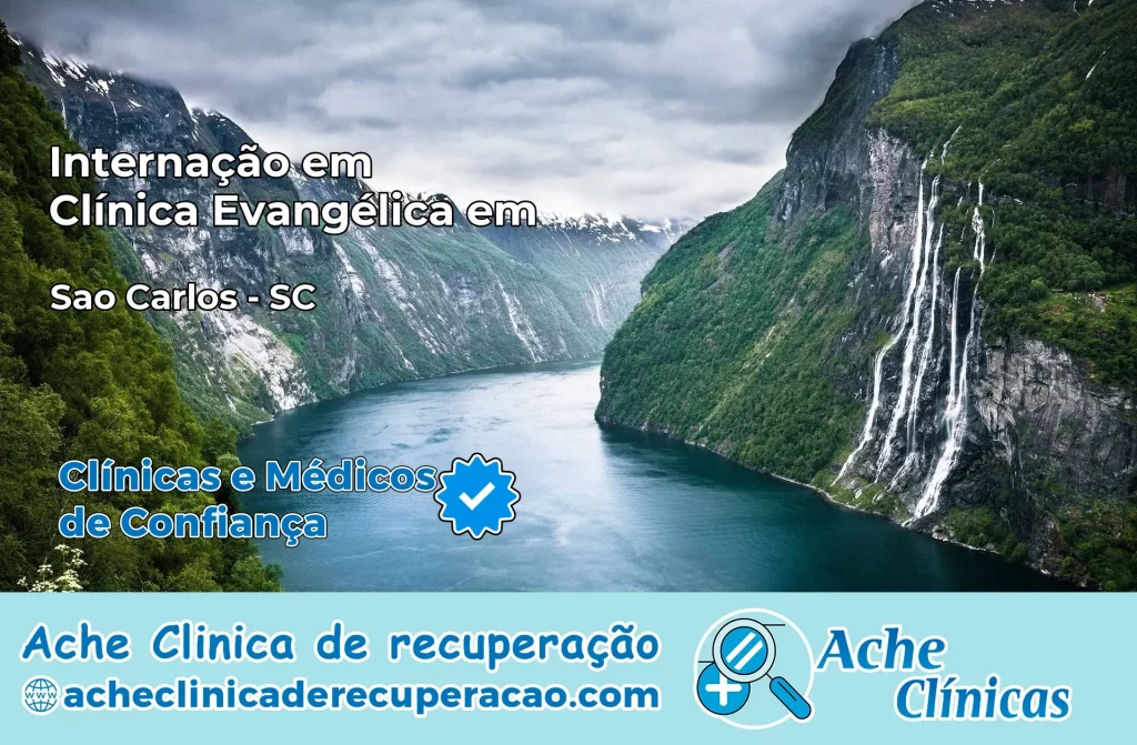 Internação em Clínica Evangélica em São Carlos – SC